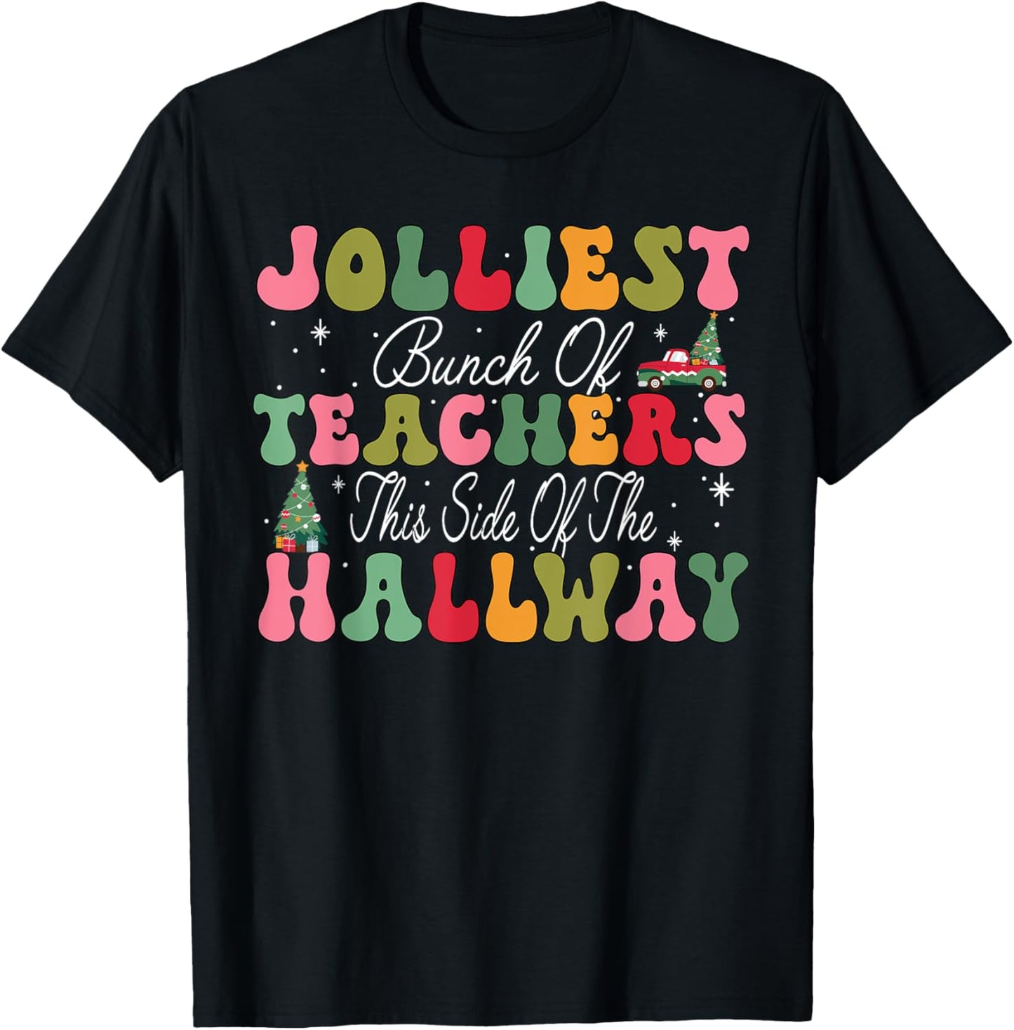 Jolliest Bunch Of Teachers This Side Of The Hallway Xmas PJ
