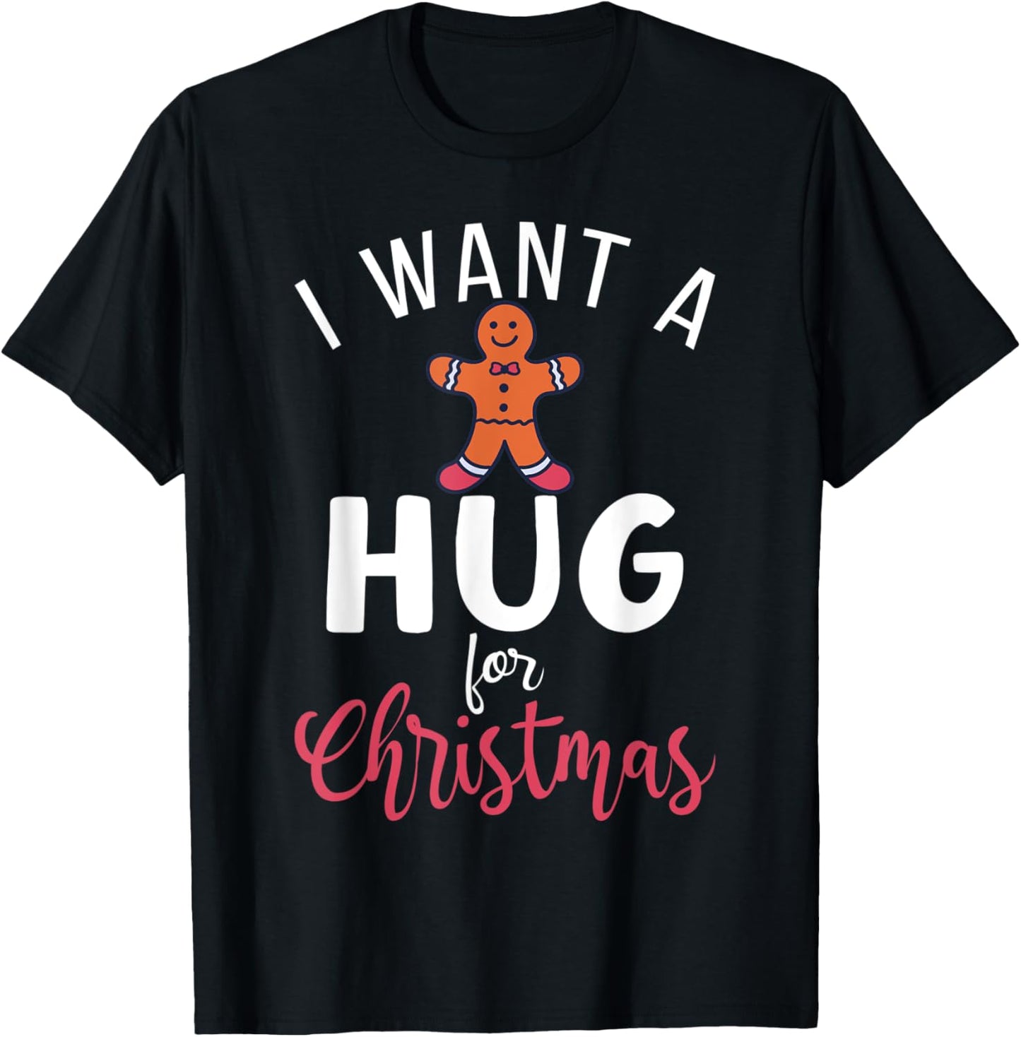 I want a Hug for Christmas Xmas Christmas