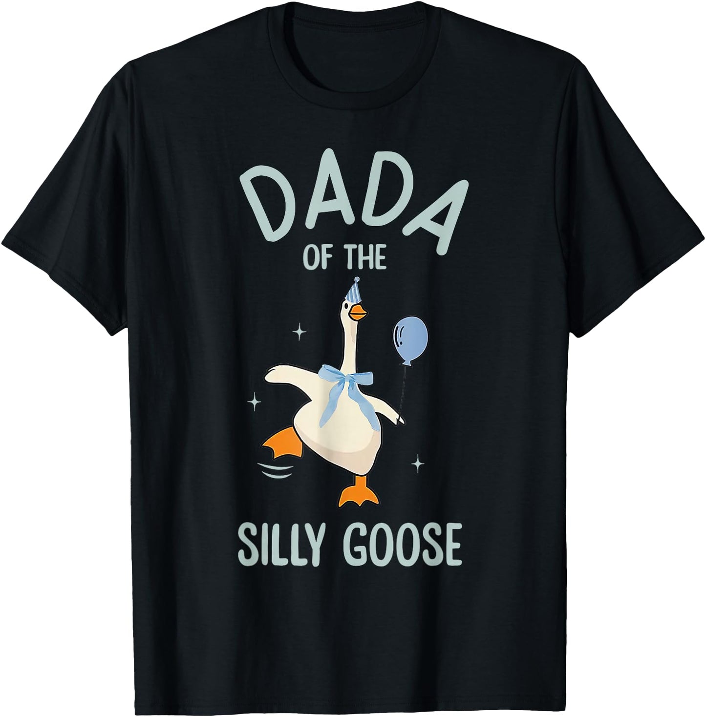 Dad of The Silly Goose Silly Goose Birthday Matching Family