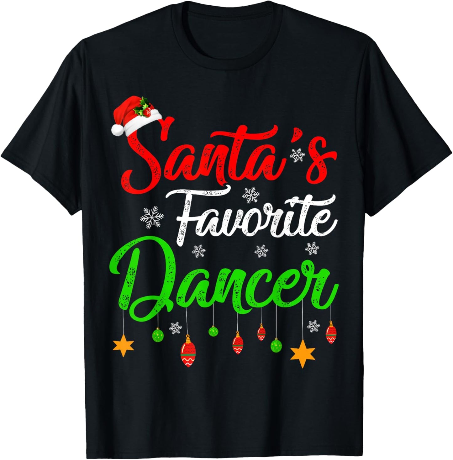 Funny Xmas Santa's Favorite Dancer Christmas