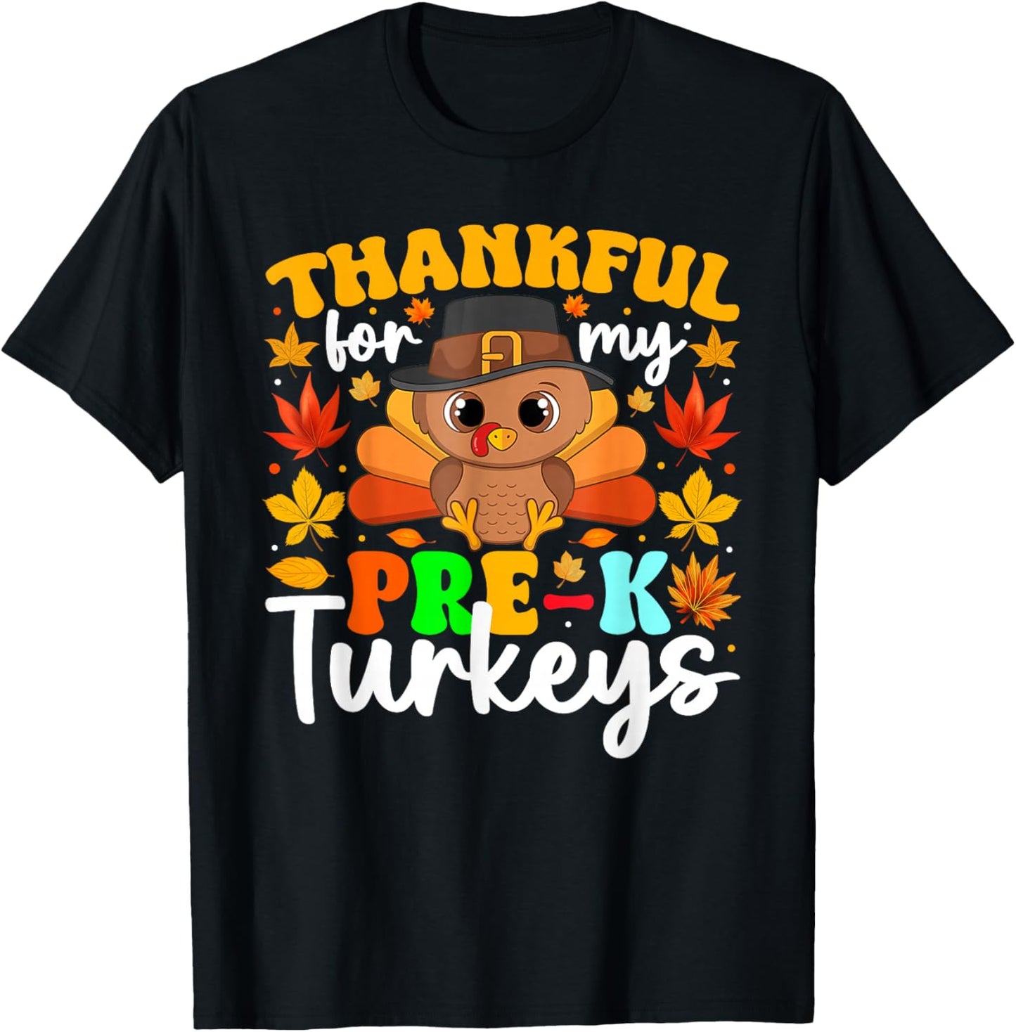 Thankful for My Pre-K Turkeys Thanksgiving Teacher Students