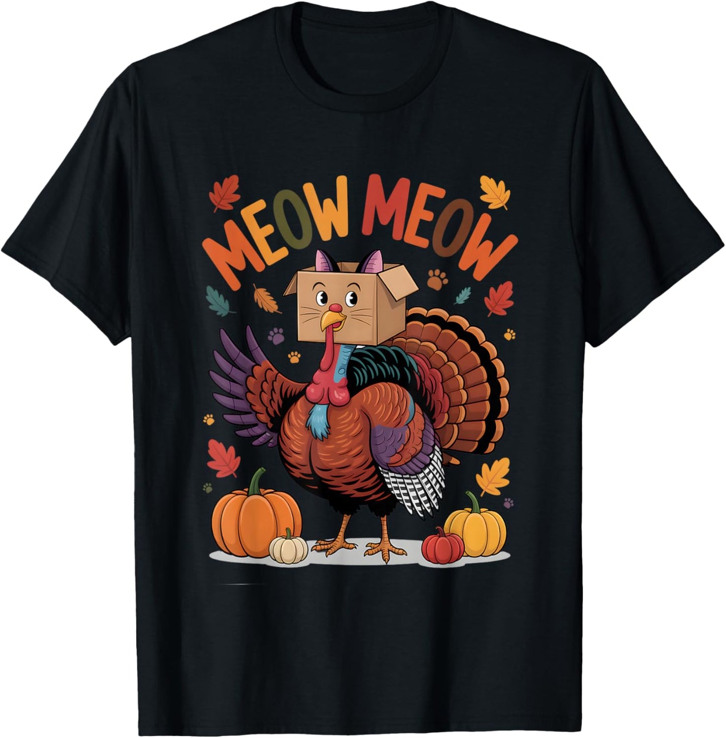 Funny Turkey Cat Meow Thanksgiving Men Women Thanksgiving