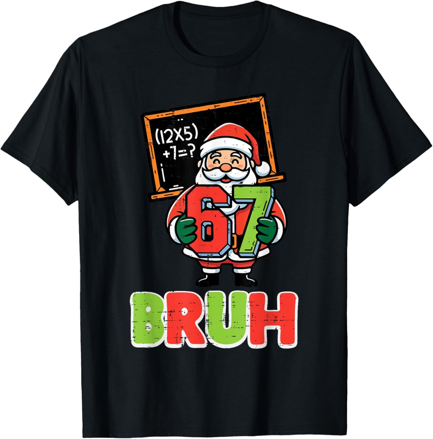 67 Bruh Santa Funny Christmas 6 7 Meme Xmas Boys Kids Youth