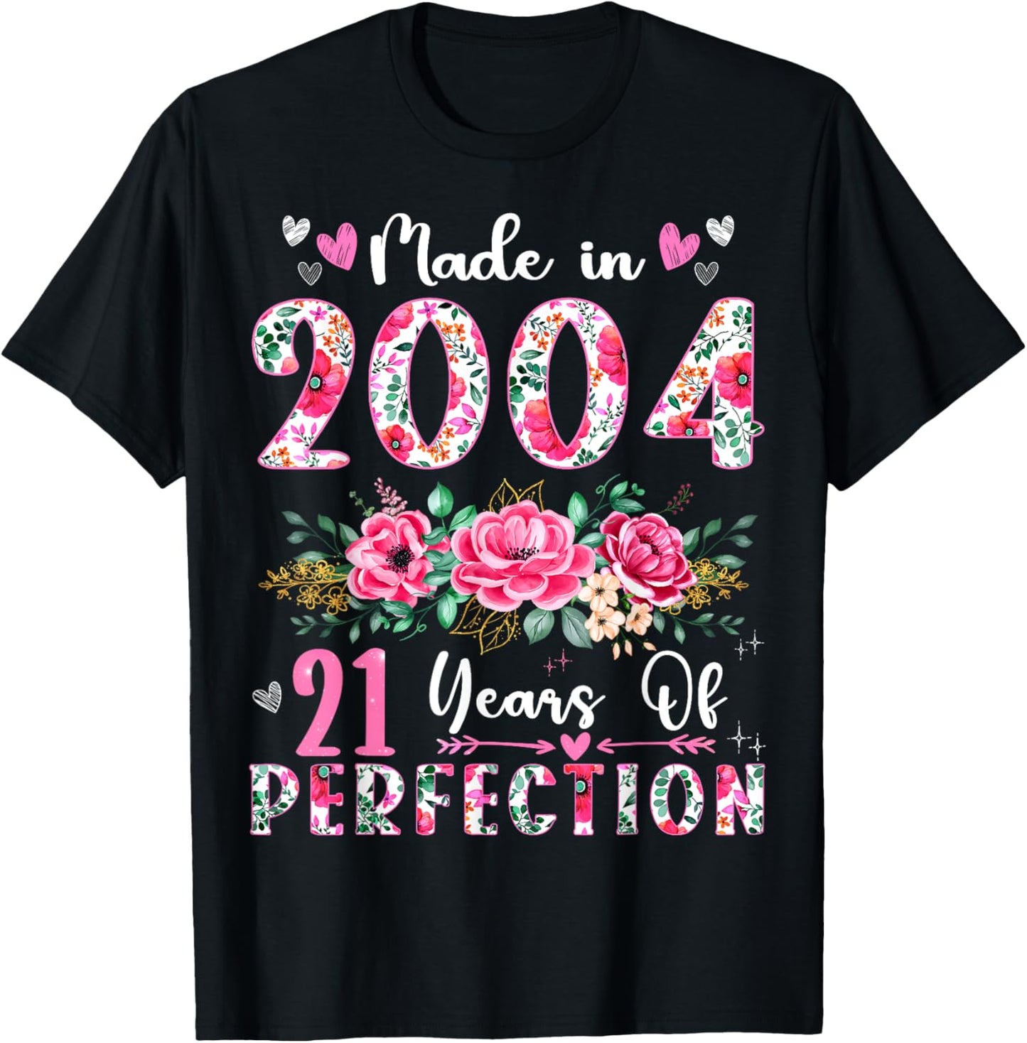 21 Year Old Made In 2004 Floral 21th Birthday Women T-Shirt