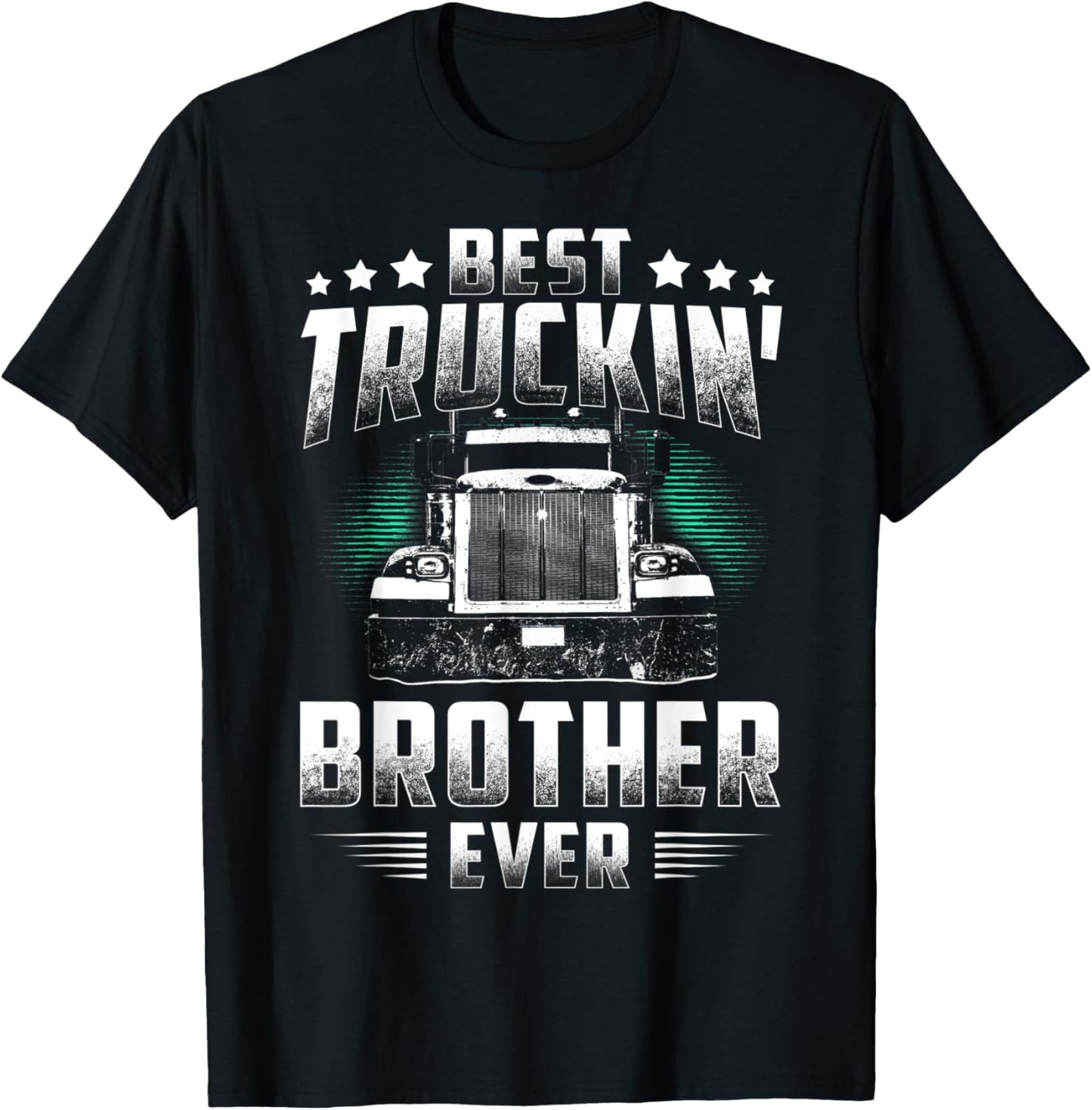 Best Truckin' Brother Ever Father's Day Tee Xmas Trucker Gif
