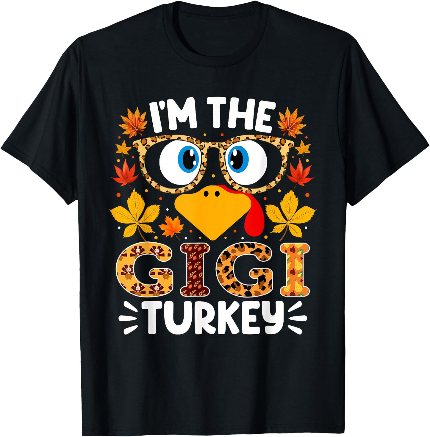 I'm The Gigi Turkey Funny Thanksgiving Family Matching