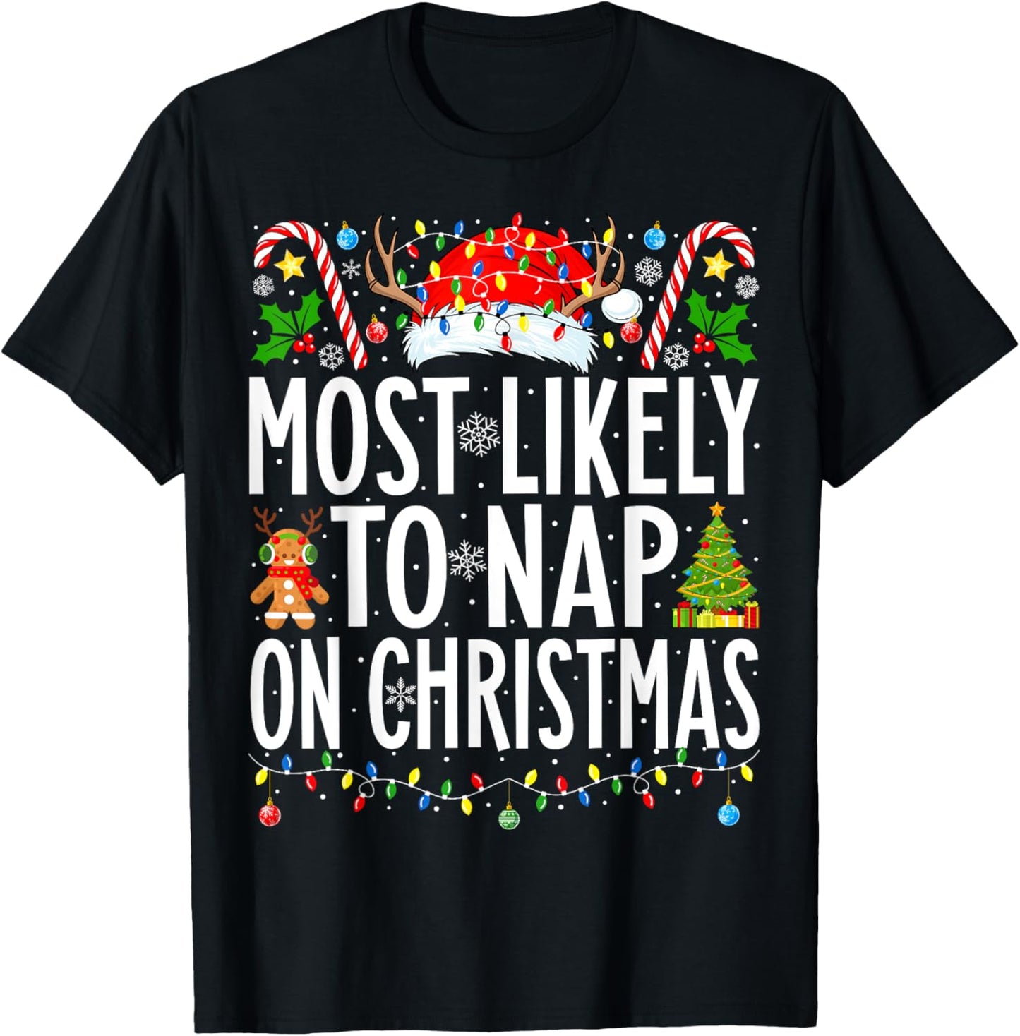 Most Likely To Nap On Christmas Xmas Family Christmas