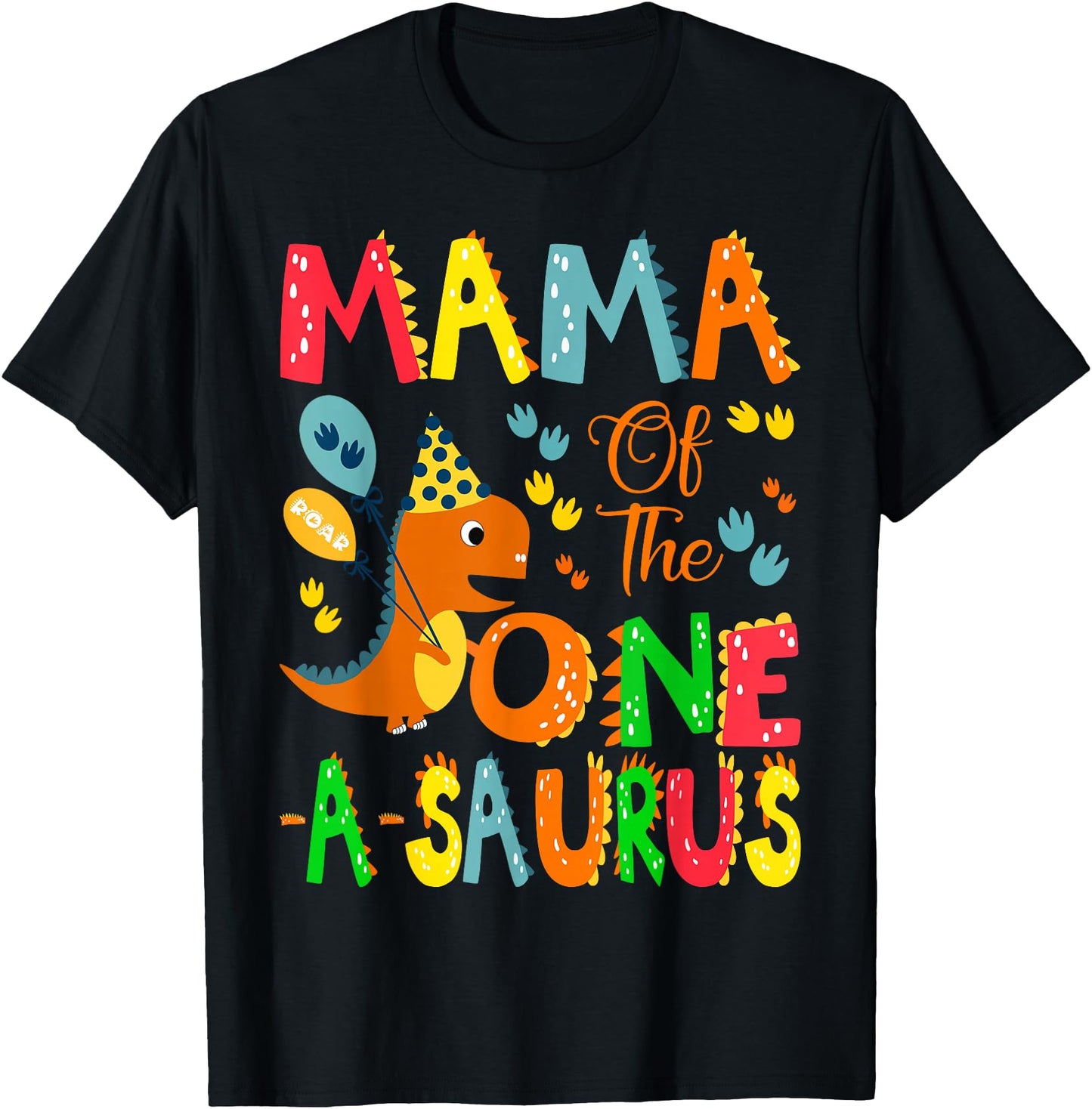 Mama of The One-A-Saurus 1St Birthday Boy Dinosaur