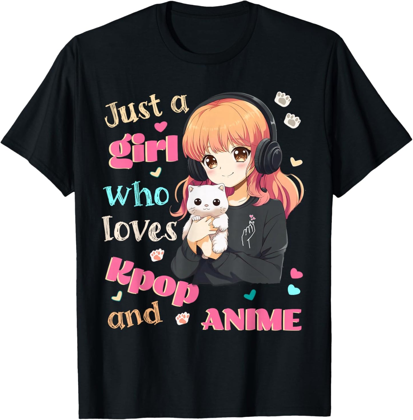 Just a Girl who Loves Kpop Anime Cute Merch Merchandise Cats