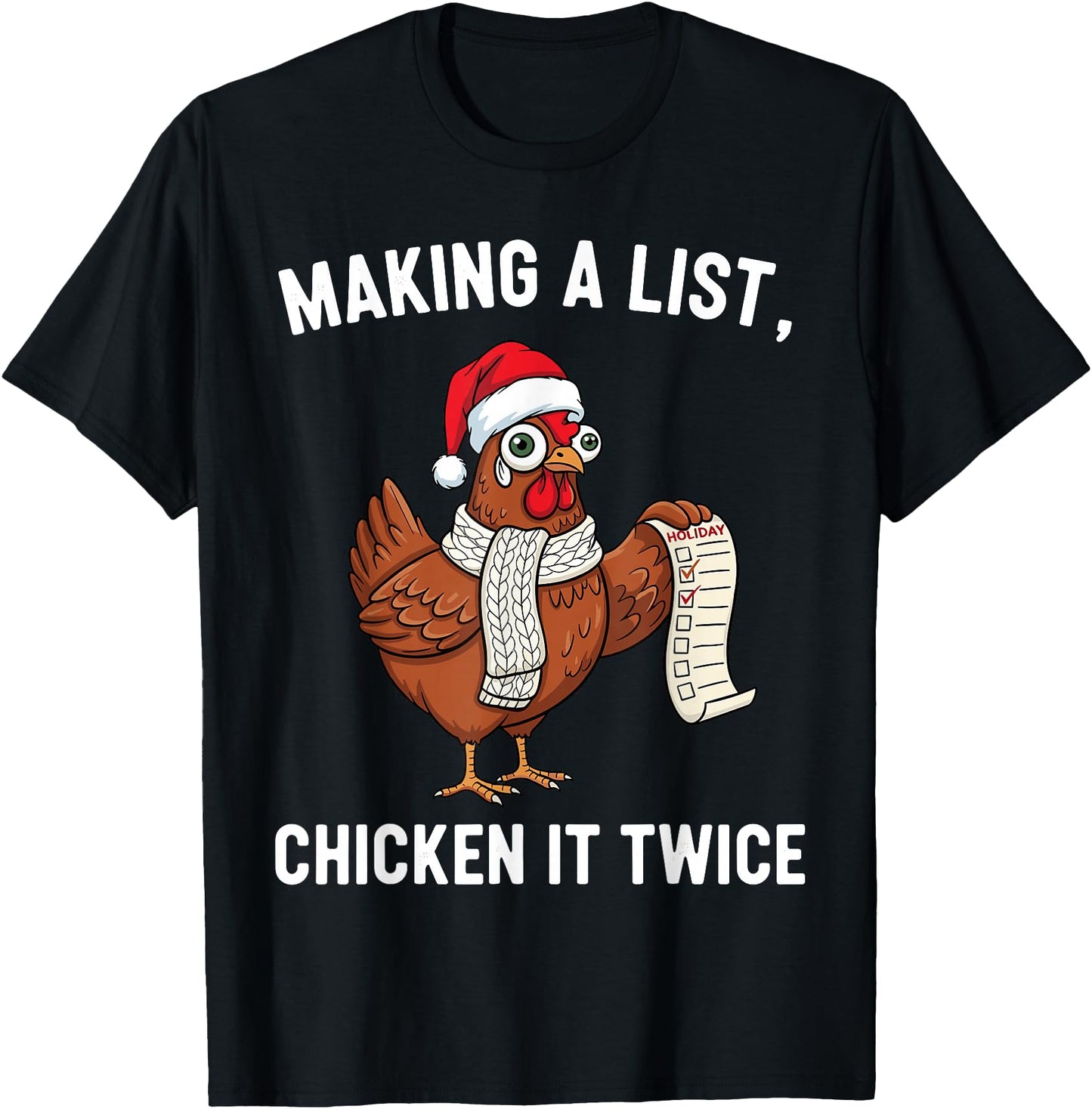 Chicken Christmas Shirt, Making A List Chicken It Twice