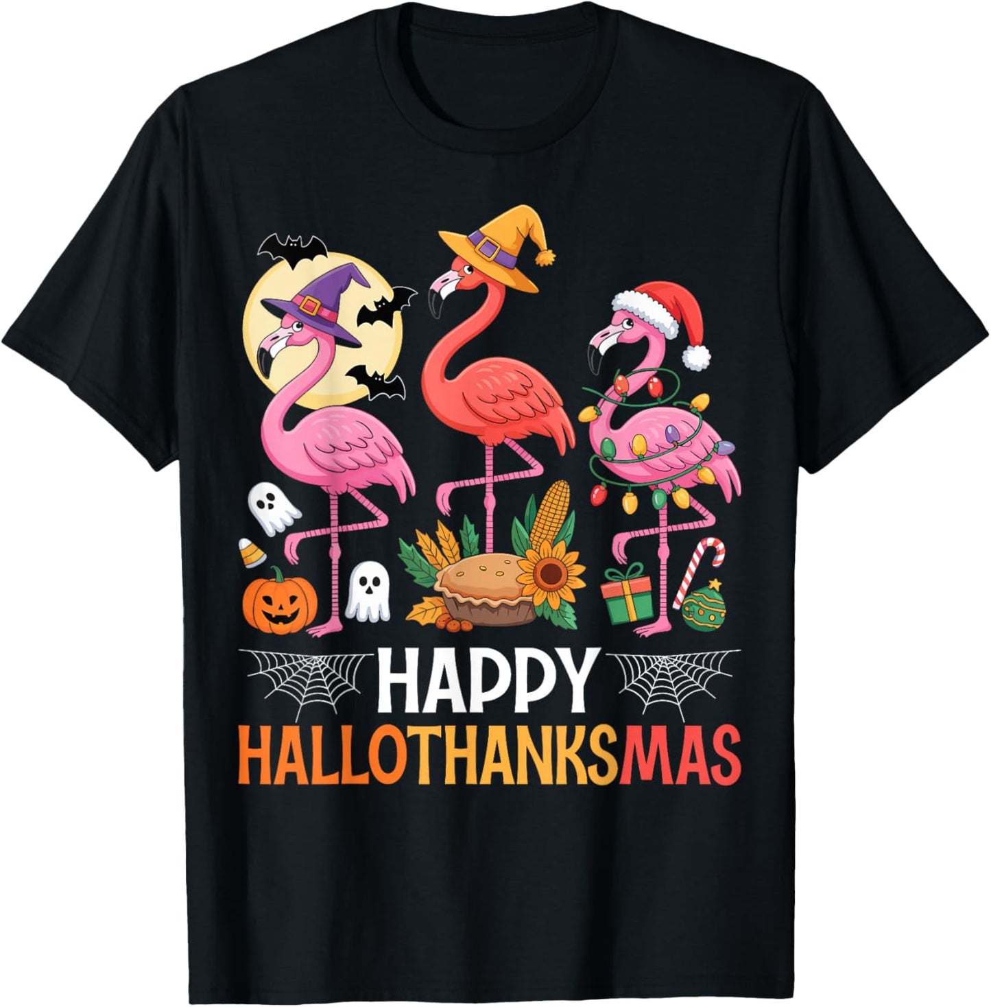 Happy Hallothanksmas Xmas Halloween Thanksgiving Flamingo