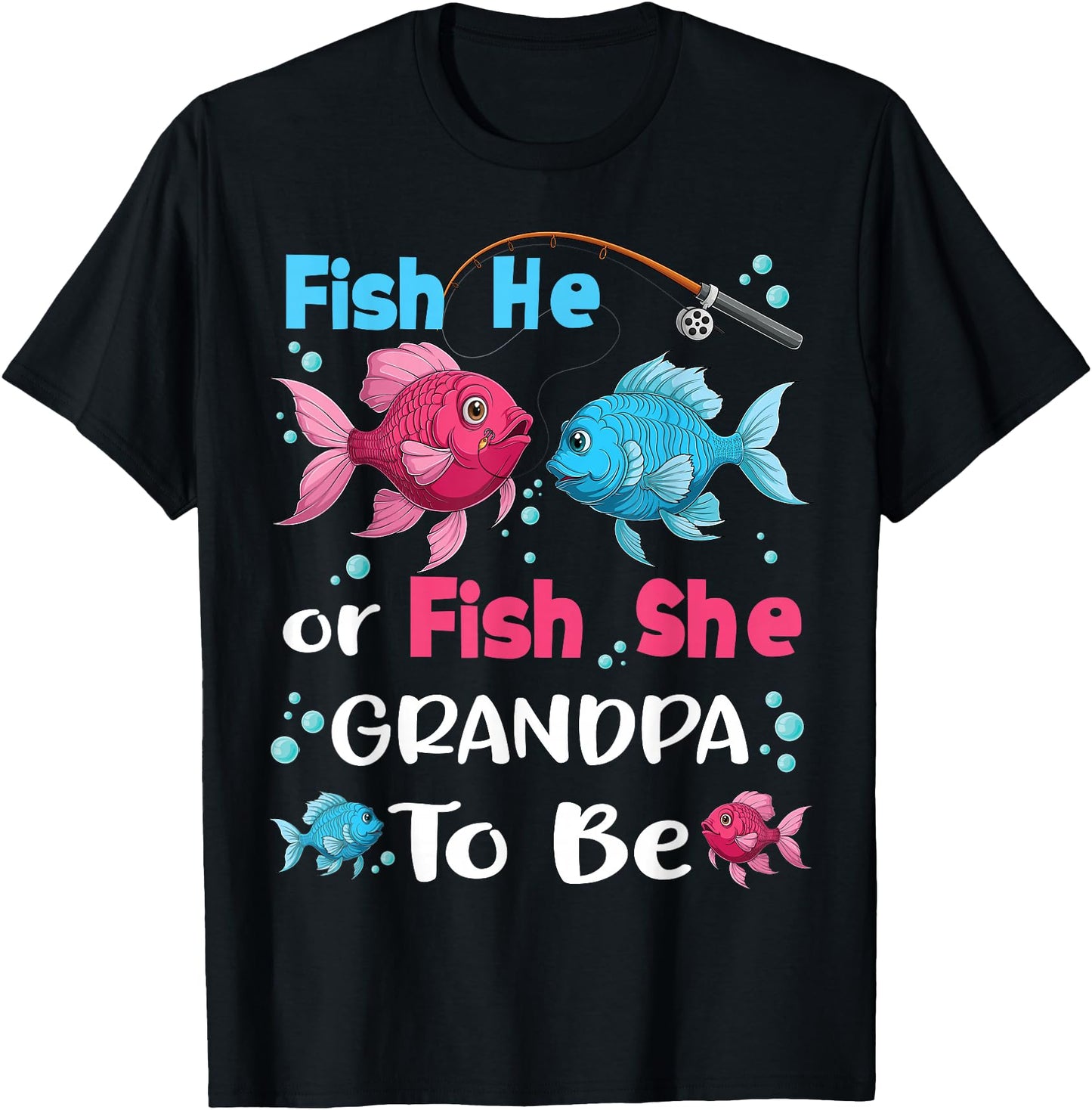 fish he or fish she gender reveal family matching Grandpa