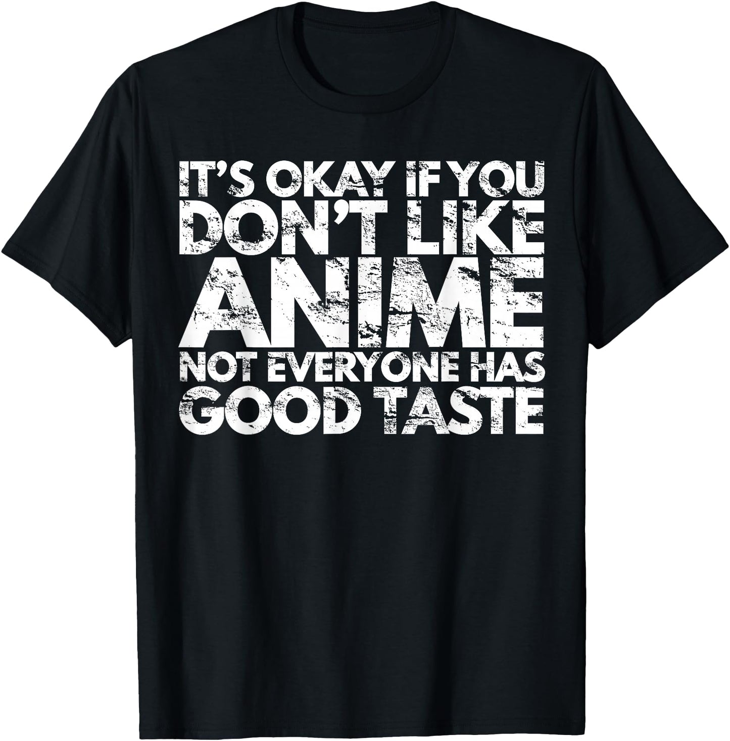 It's Ok If You Don't Like Anime Funny Anime Fan Gift