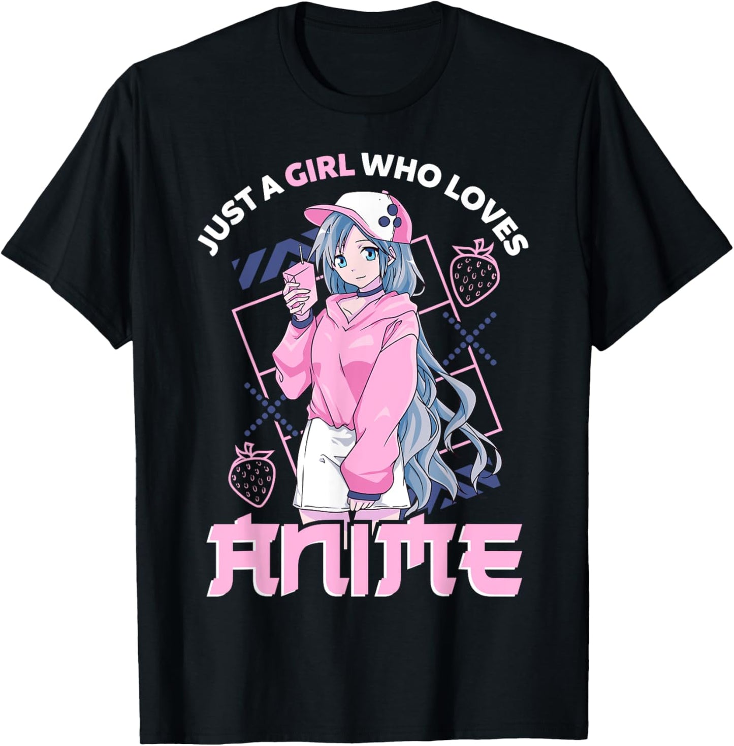 Anime Girl Just A Girl Who Loves Anime Clothes Teen Girls
