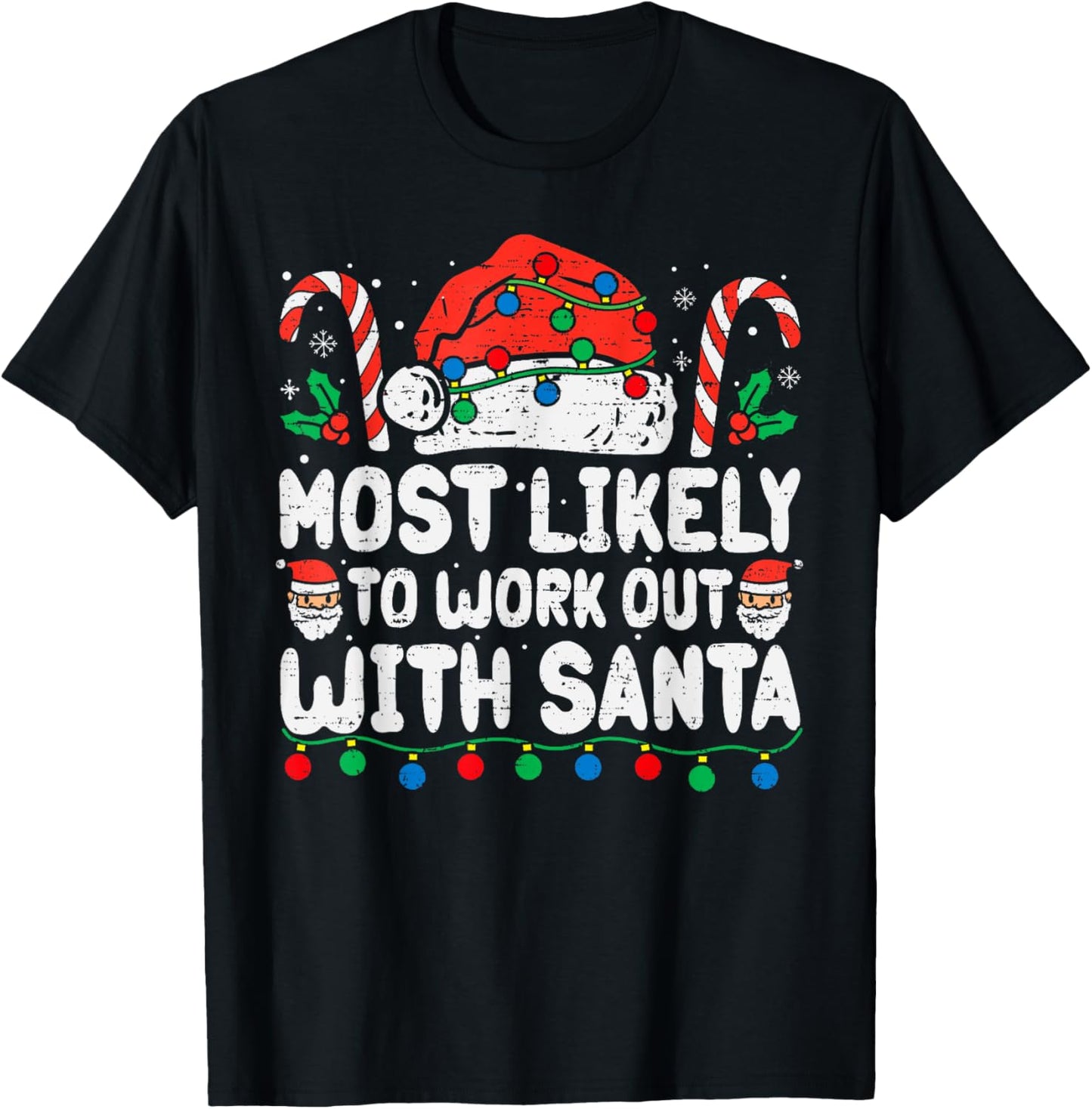 Most Likely To Work Out With Santa Christmas Xmas Funny Gym