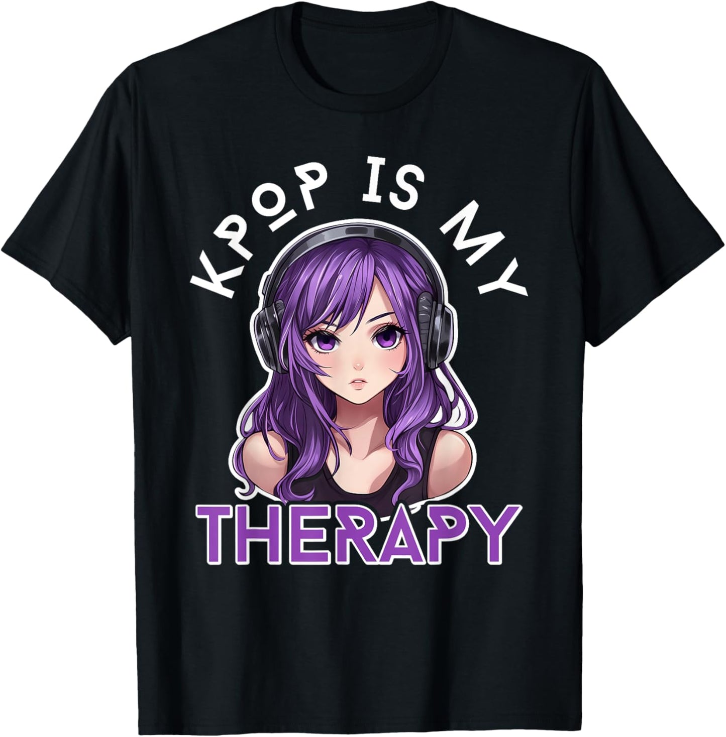 K-pop Is My Therapy Kpop Korean Pop Music Cute Kawaii Anime