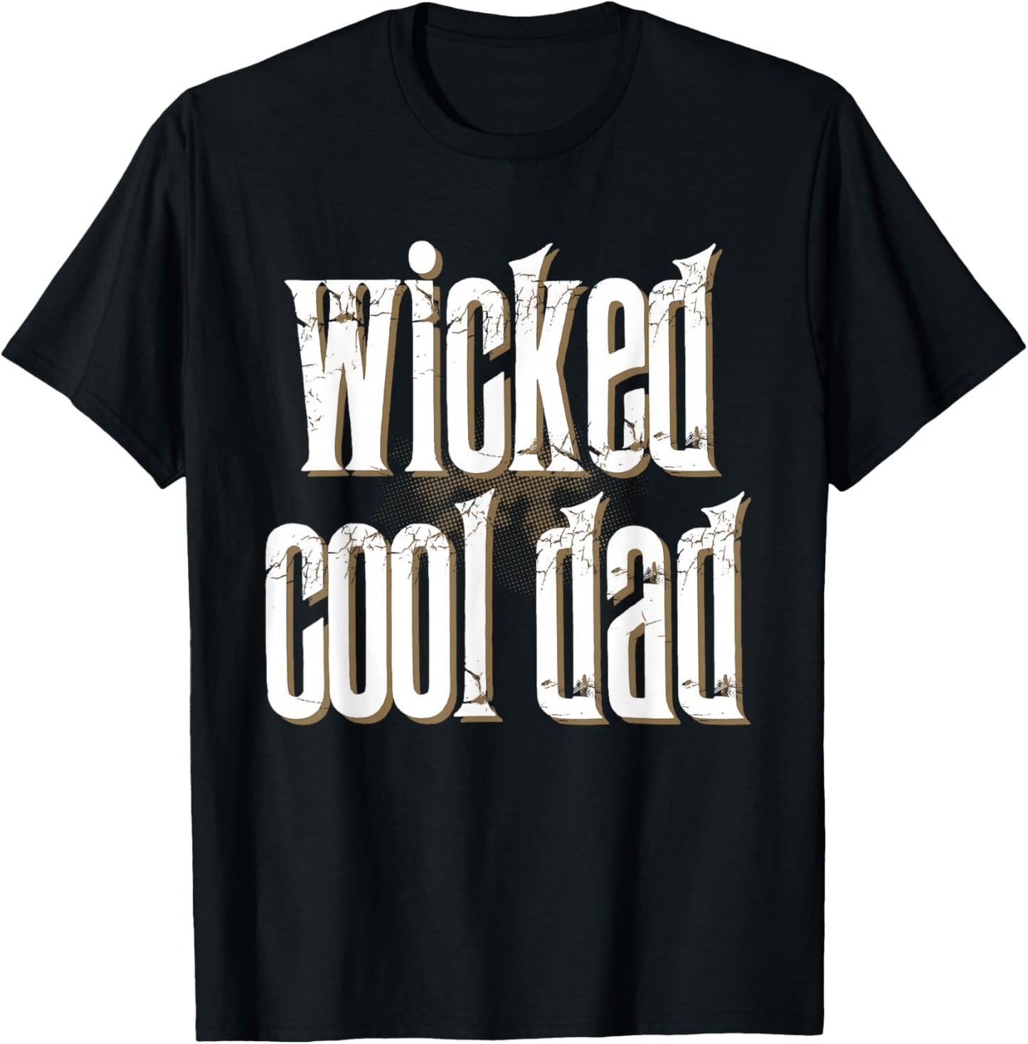 Father's Day inc Wicked Cool DAD Funny