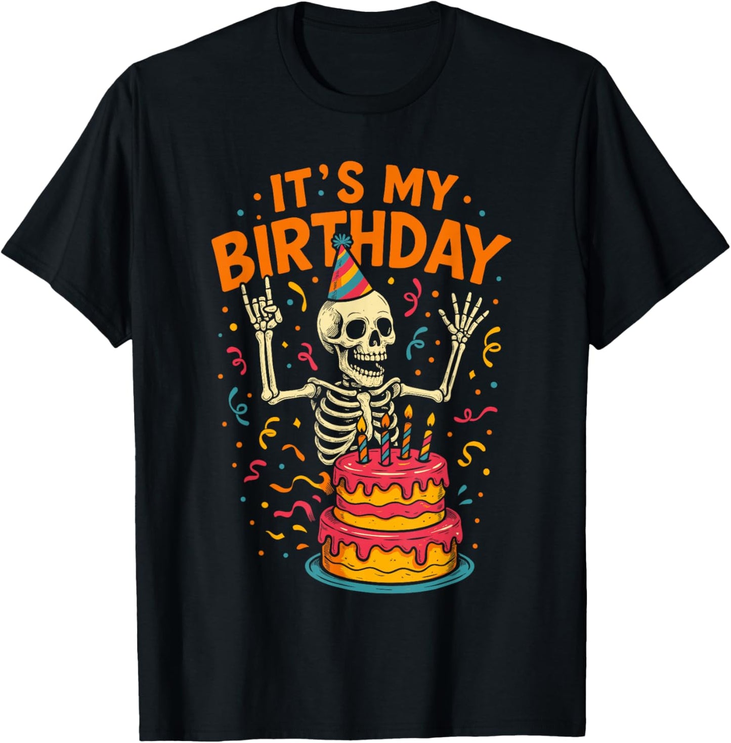 Its My Birthday Shirt Women Men, Halloween Skeleton Birthday