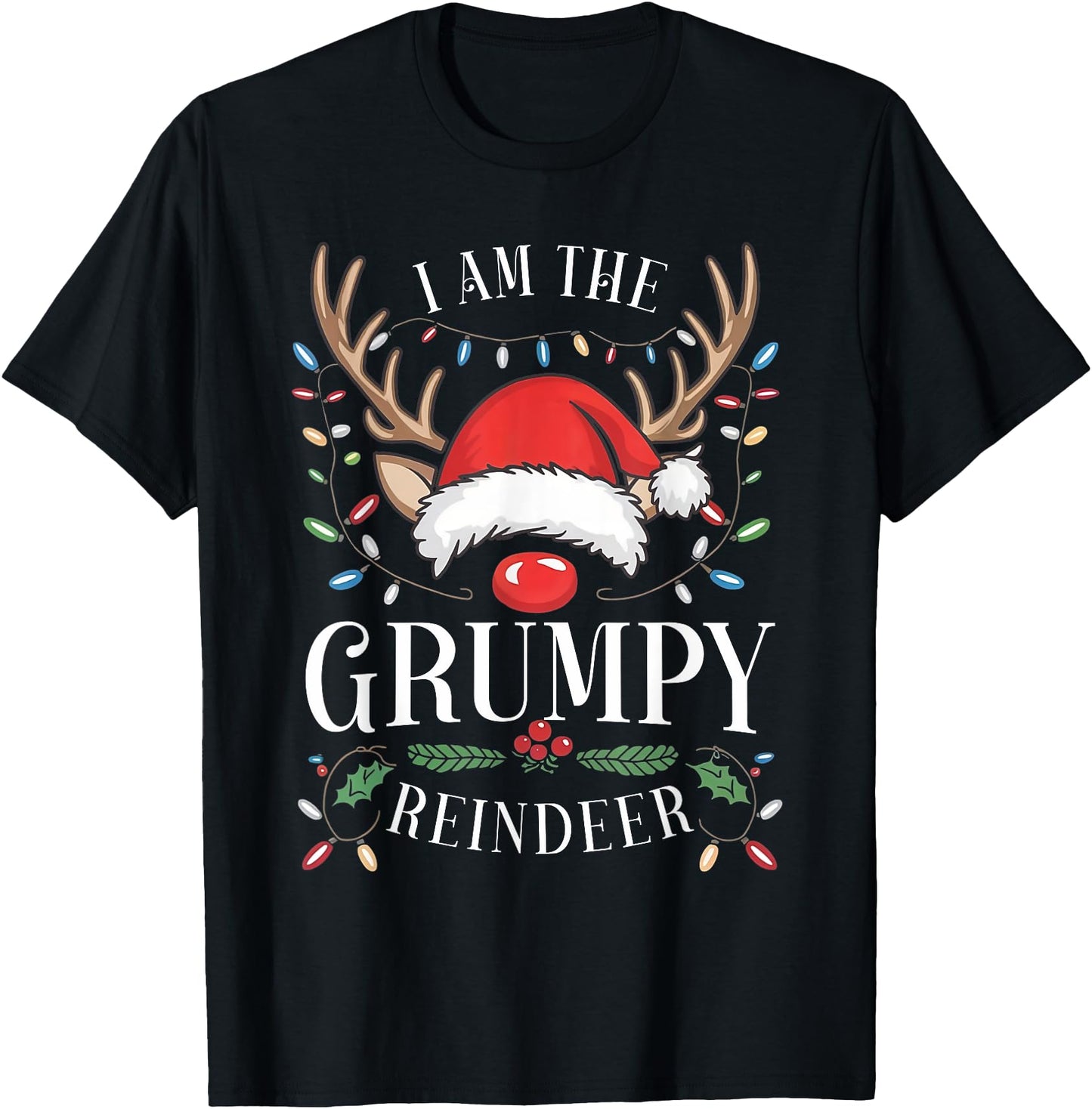 Christmas Family I Am The Grumpy Reindeer