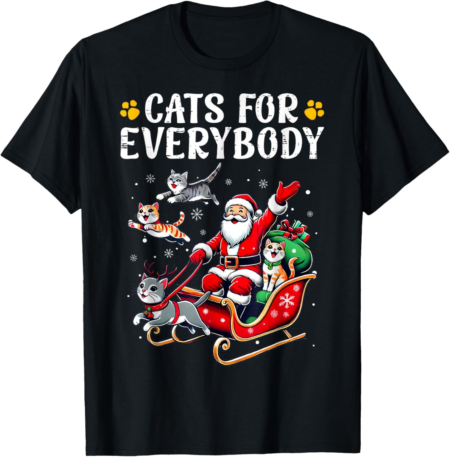 Cats For Everybody Christmas Cat Funny Xmas Men Women Santa T-Shirt