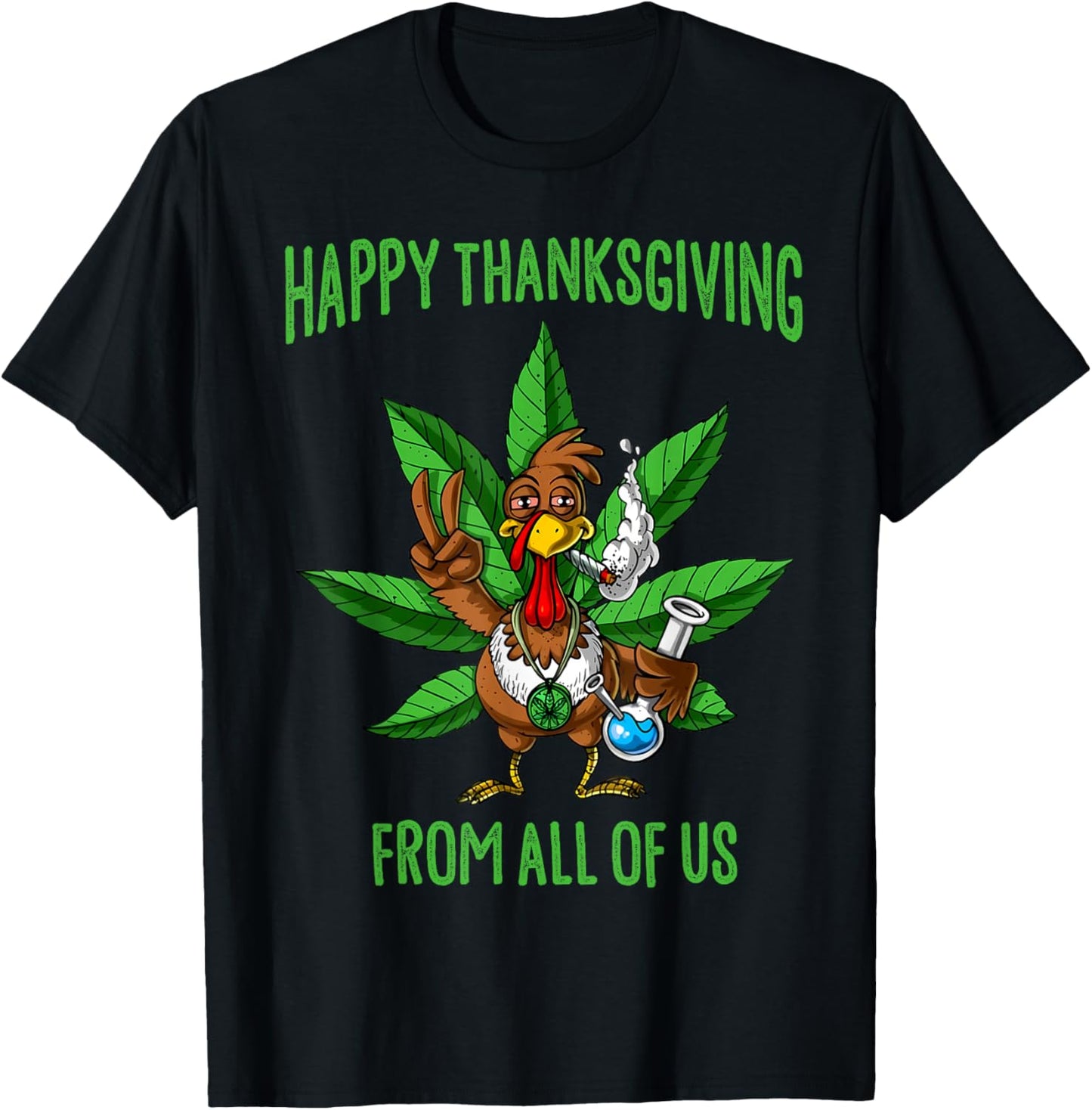 Funny Thanksgiving Stoner Turkey Weed Marijuana 420