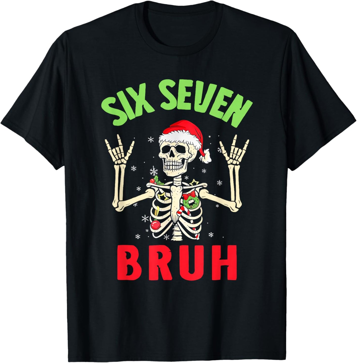 Funny 6 7 Meme Skeleton Santa Christmas Six Seven Bruh Xmas