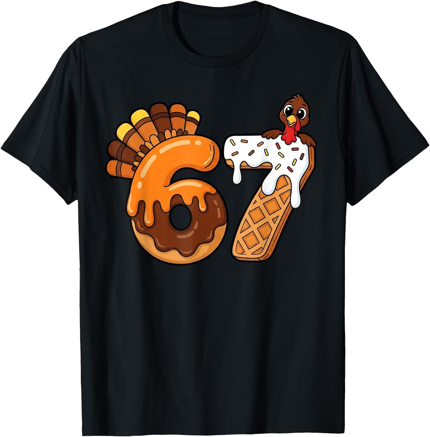 67 Turkey Thanksgiving Funny Six Seven 67