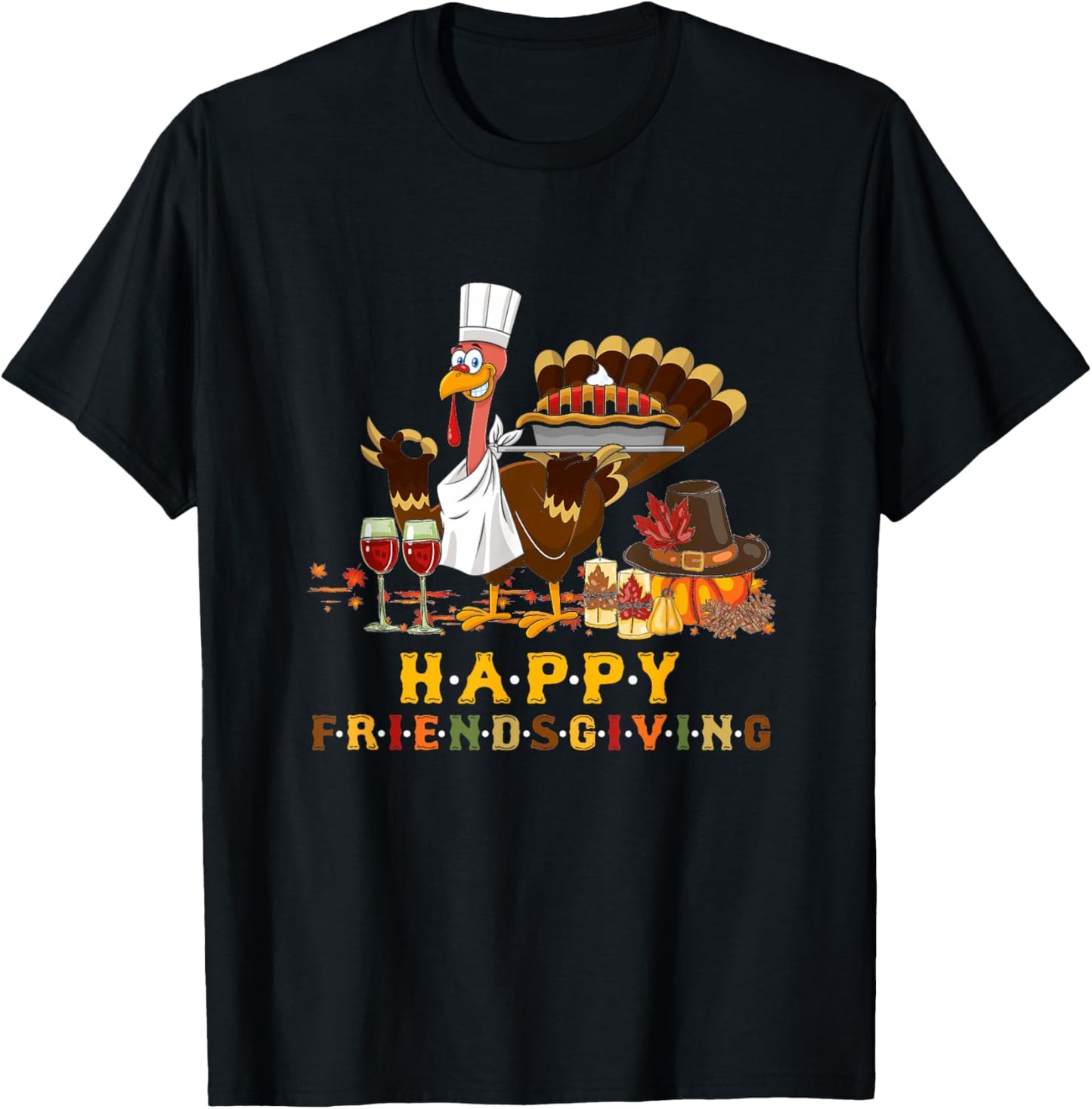 Happy Friendsgiving Turkey Chef Friends Giving Thanksgiving