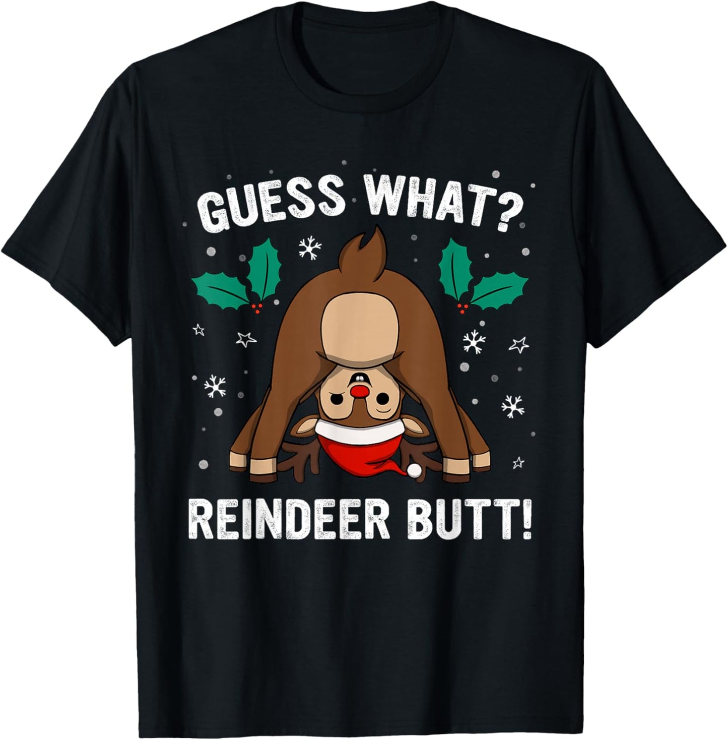 Guess What Reindeer Butt Mens & Boys Funny Ugly Christmas