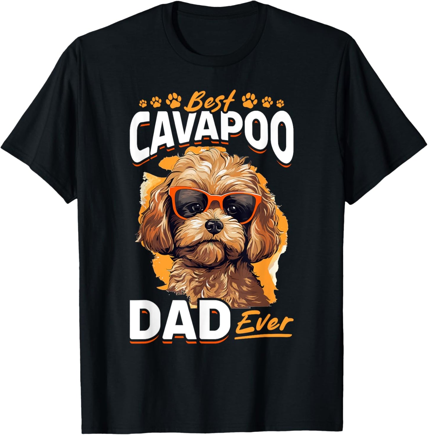 Cavapoo Dog Breed Pet Best Cavapoo Dad Ever T-Shirt for Men Women Girls Kids