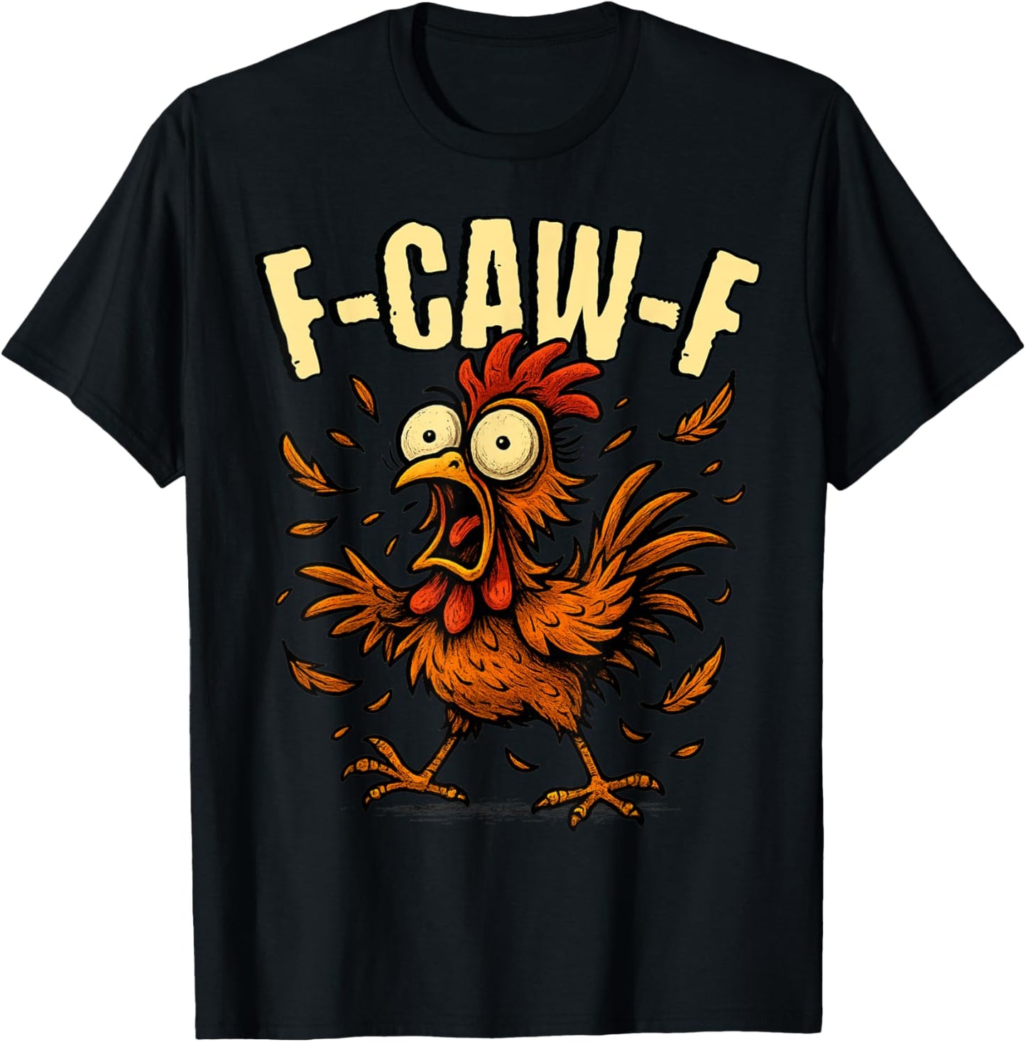 F-Caw-F Rooster Meme Funny Chicken Humor Joke F'CAW-F