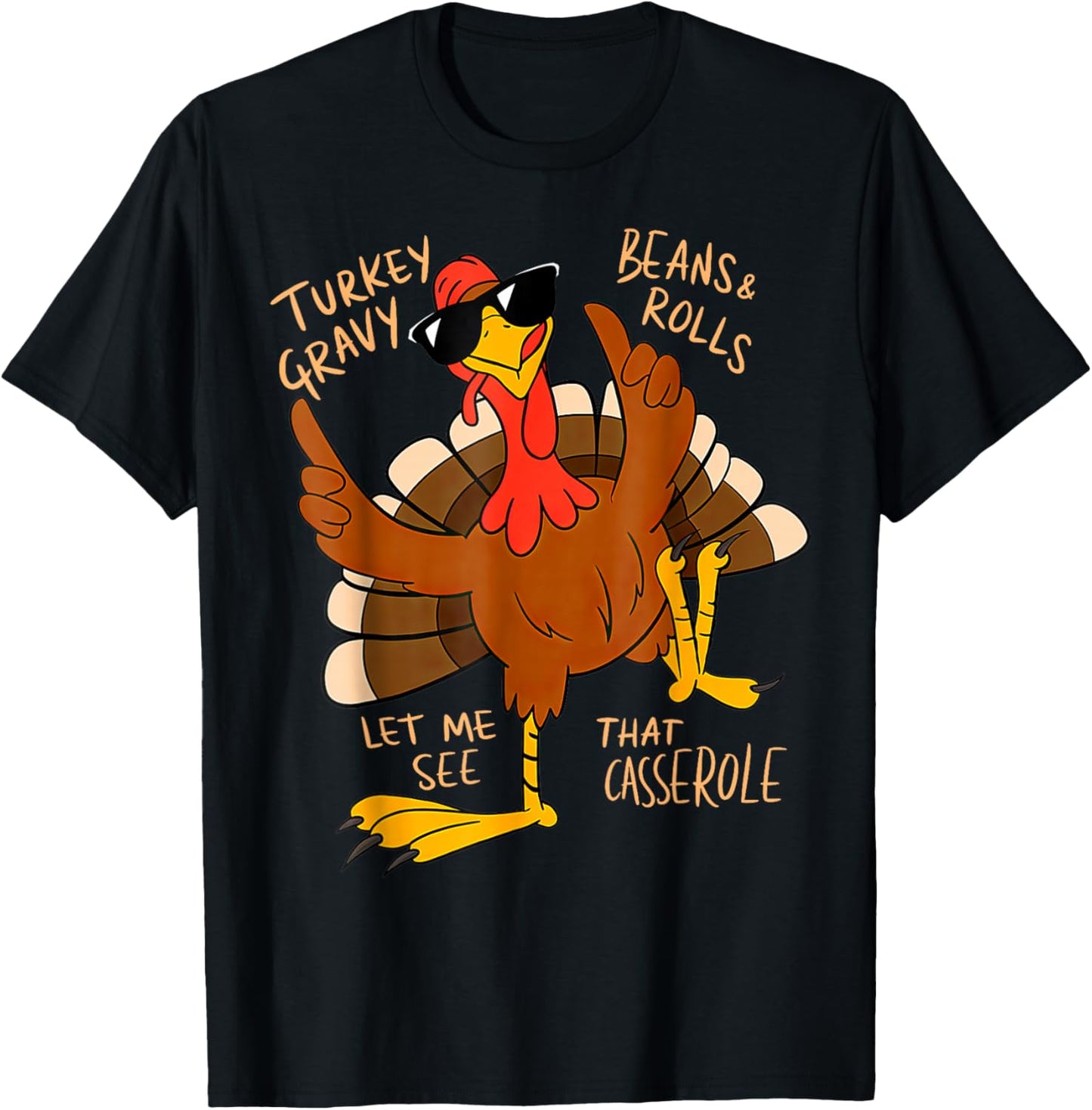 Turkey Gravy Beans and Rolls Casserole Funny Thanksgiving T