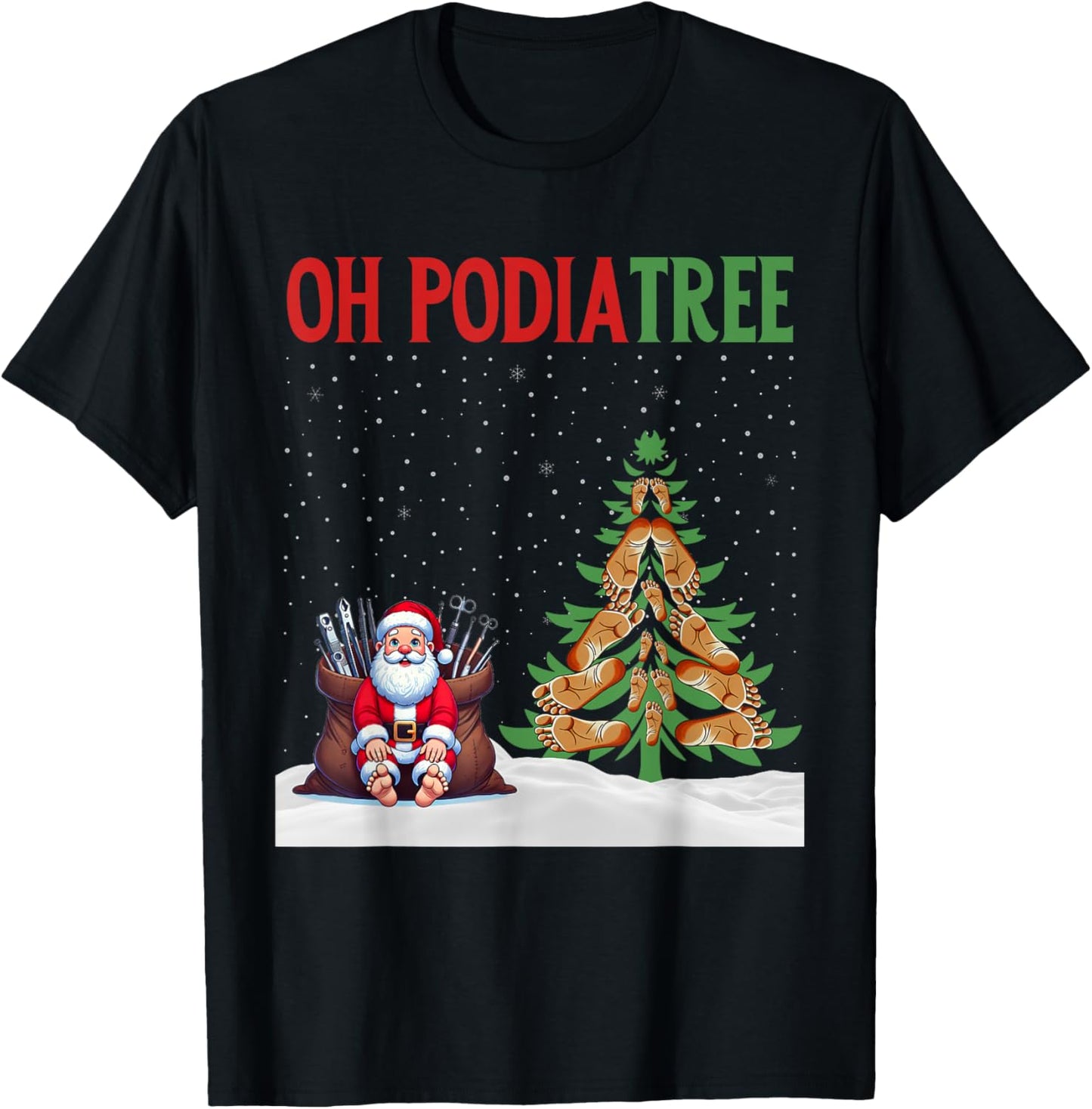 Oh Podiatree Funny Podiatry Christmas Shirt Staff Squad