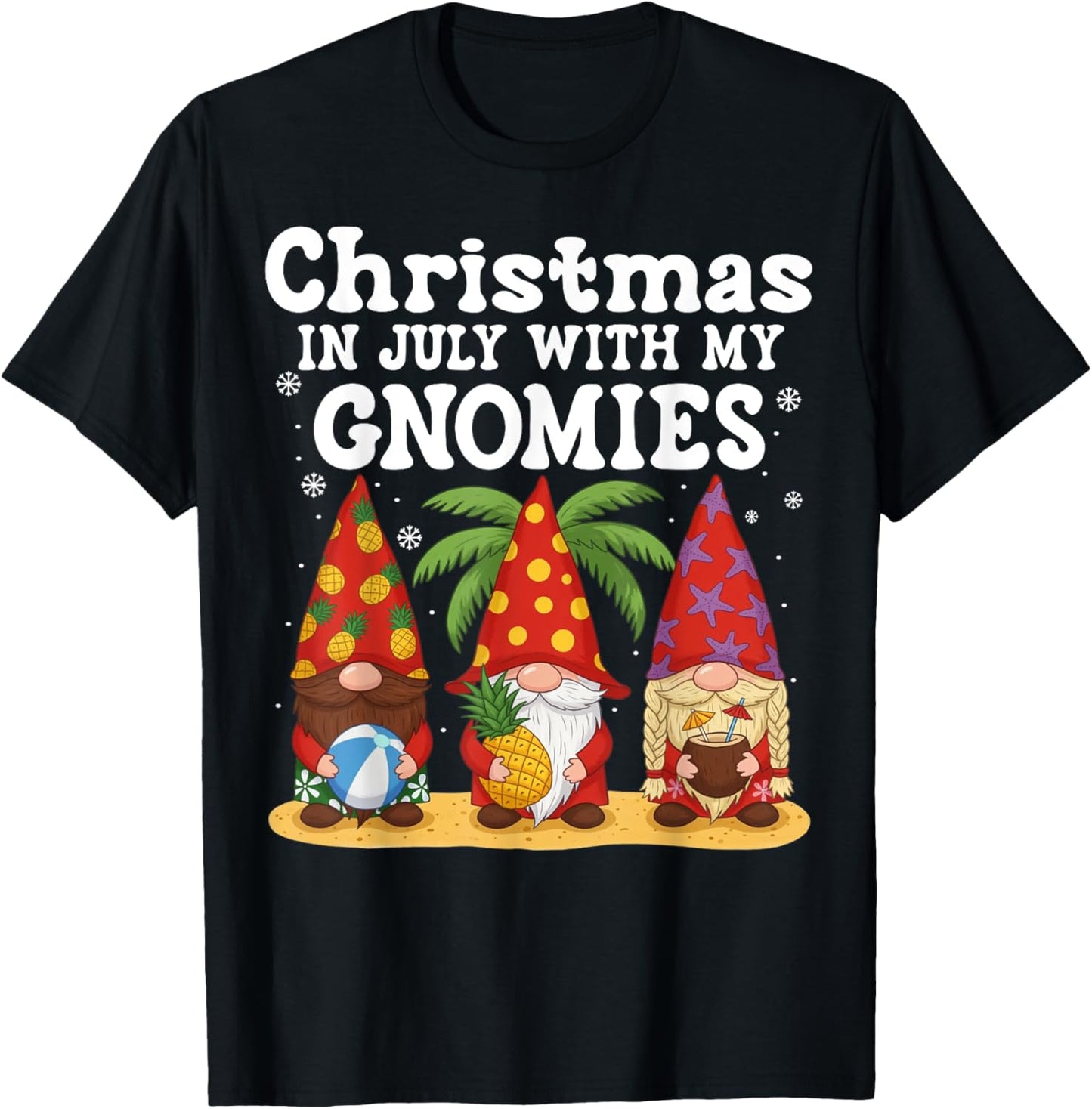 Vacation Christmas In July With My Gnomes Xmas Santa Summer