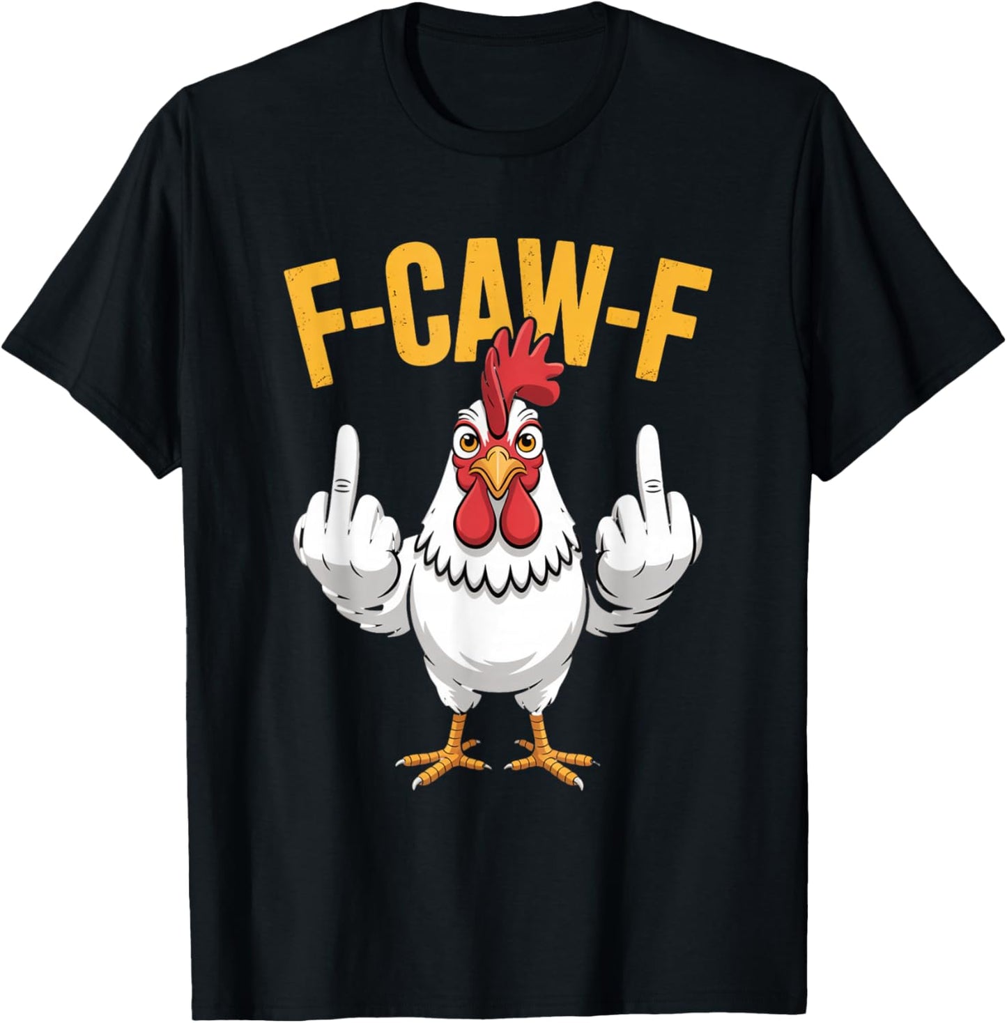 F-Caw-F Funny Chicken Humor Quote Rooster Meme