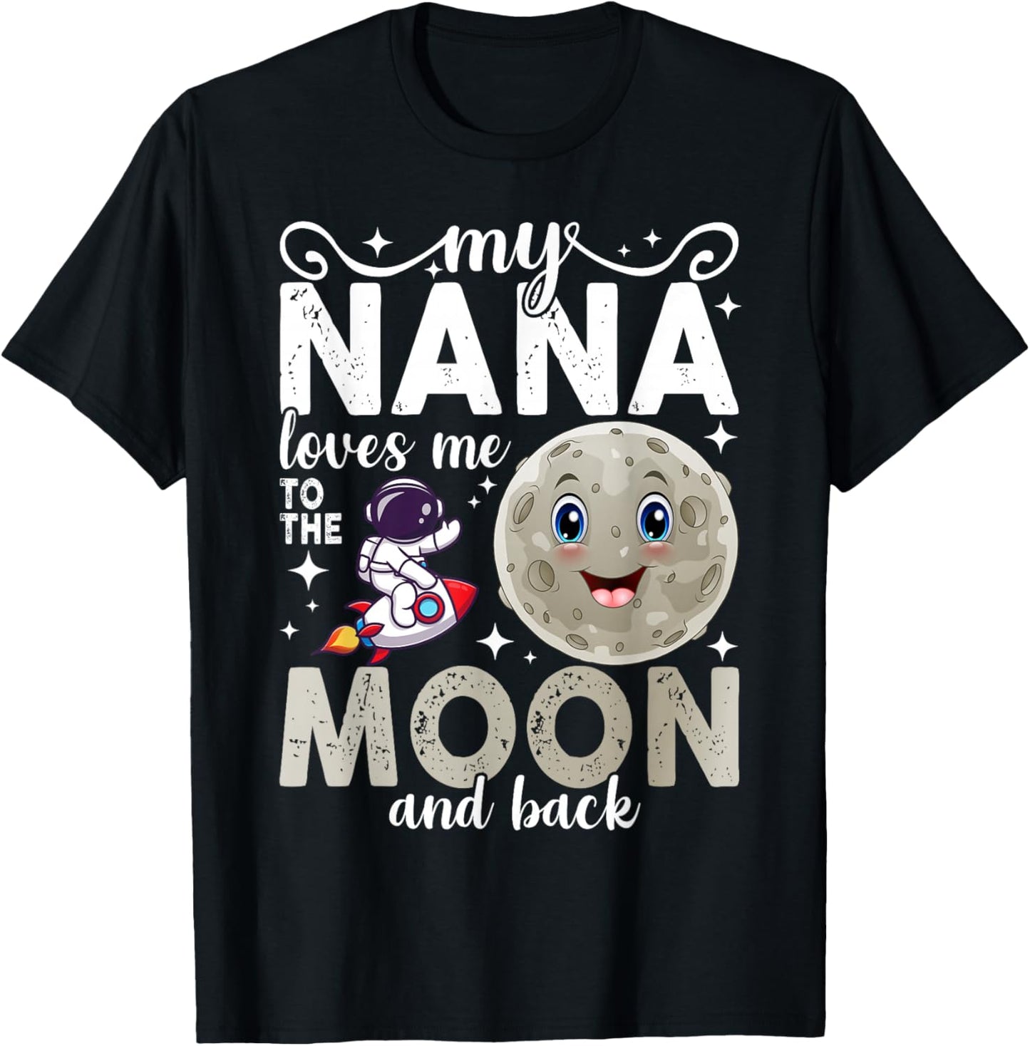 My Nana Loves Me To The Moon and Back