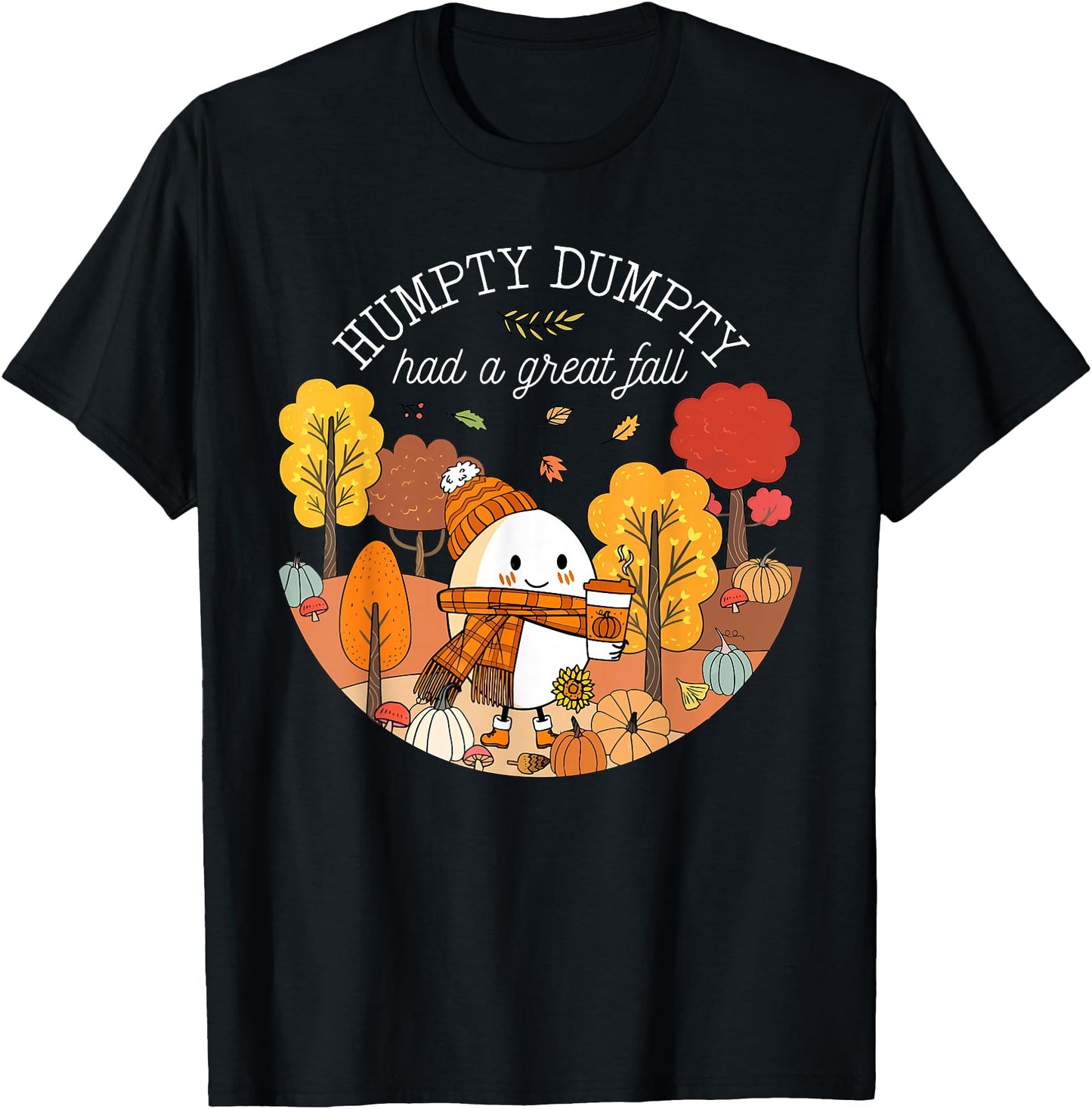 Humpty Dumpty Had A Great Fall Autumn Leaves Thanksgiving