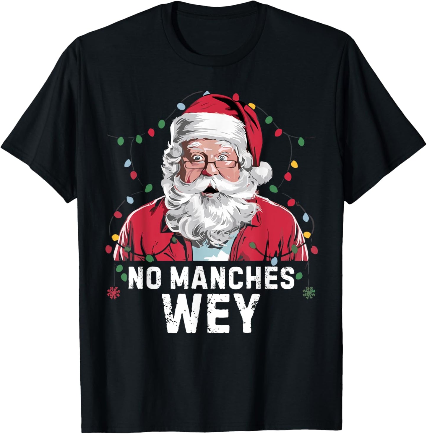 No Manches Wey Funny Mexican Christmas Pajamas Hispanic Xmas