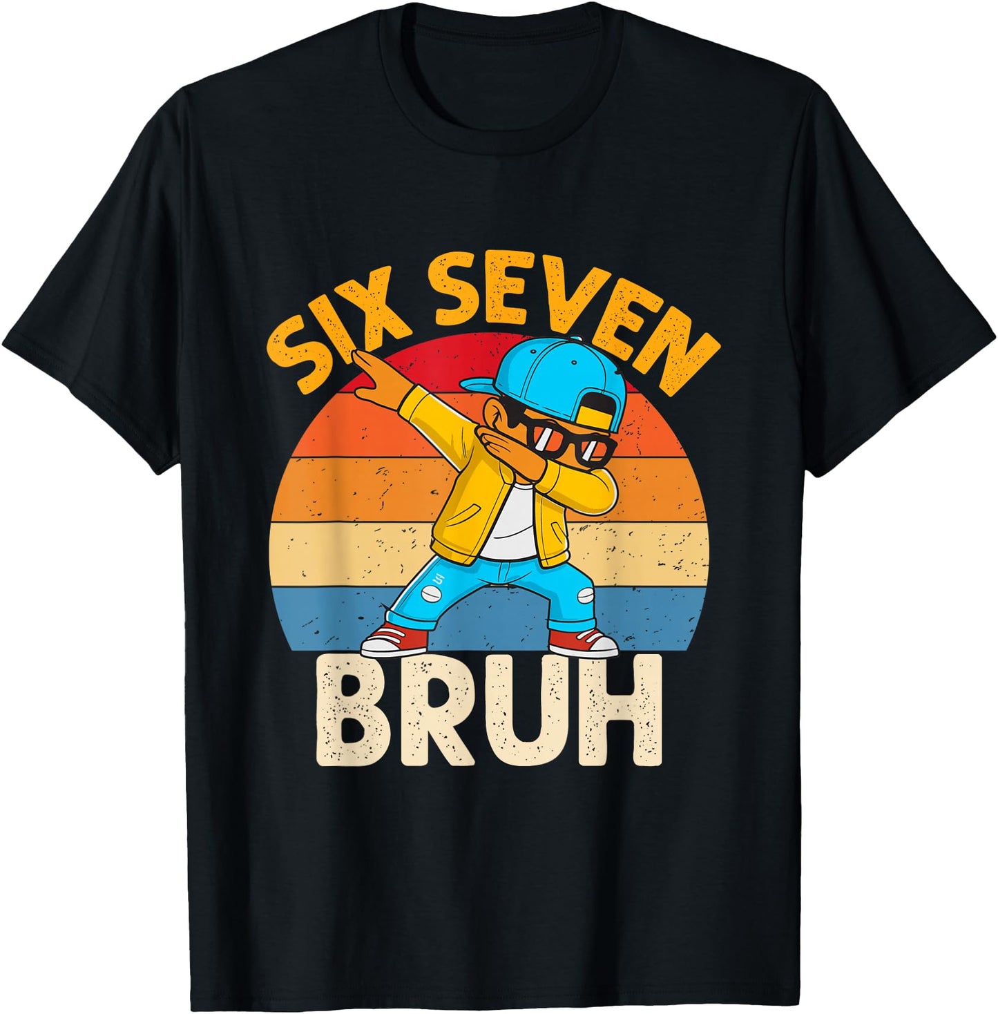 Six Seven Bruh Dabbing 67 Meme 6 7 Numbers Funny Boys