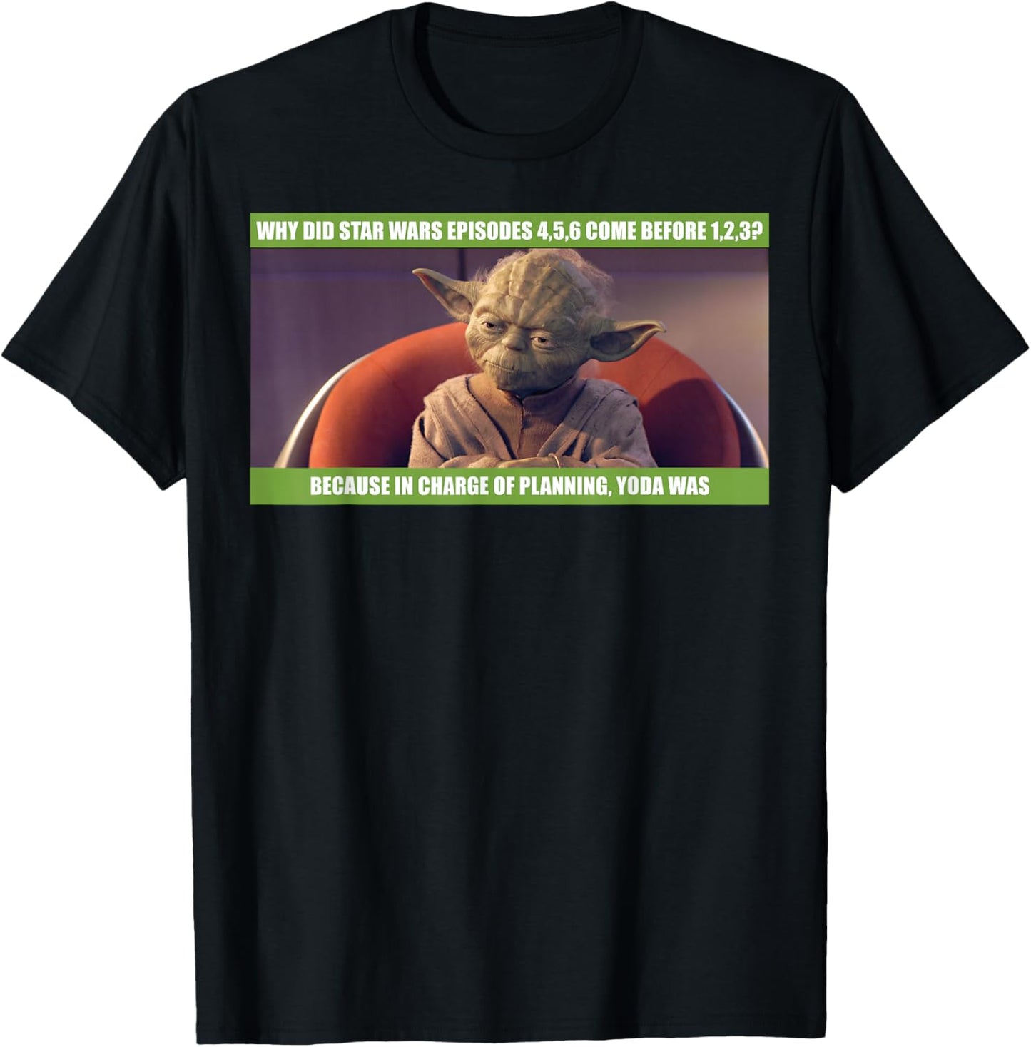 Star Wars Yoda Was In Charge Of Planning Meme