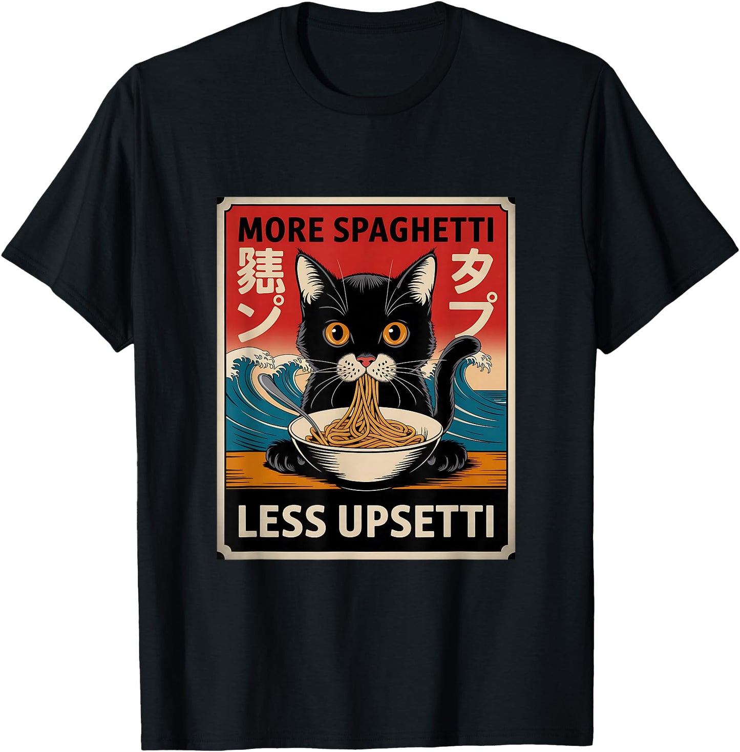More Spaghetti Less Upsetti Vintage Japanese Funny Cat