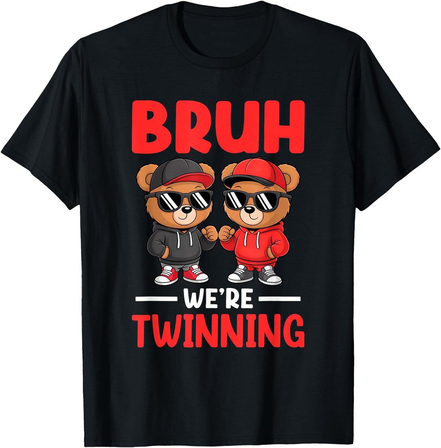 Bruh We're Twinning Boys Twin Day Spirit Week Bear
