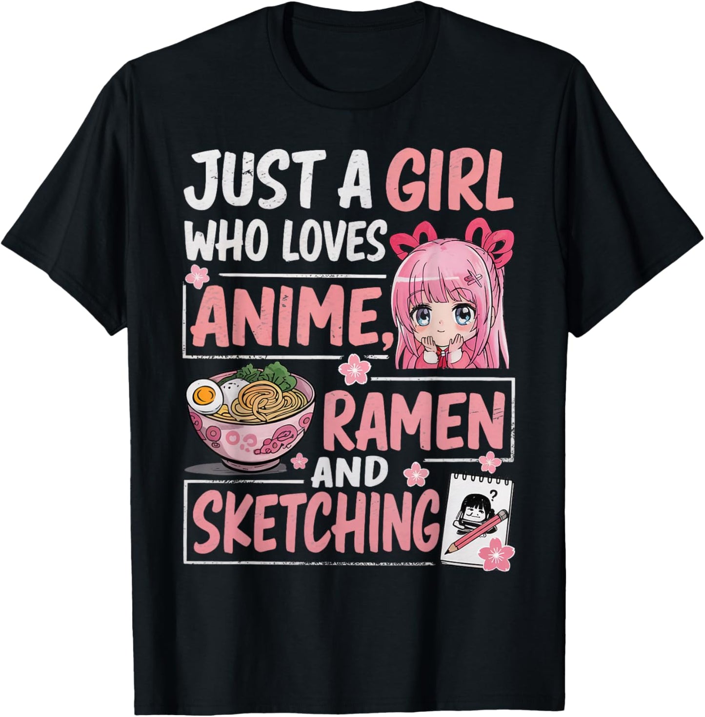 Just A Girl Who Loves Anime Ramen Sketching Japan Kawaii