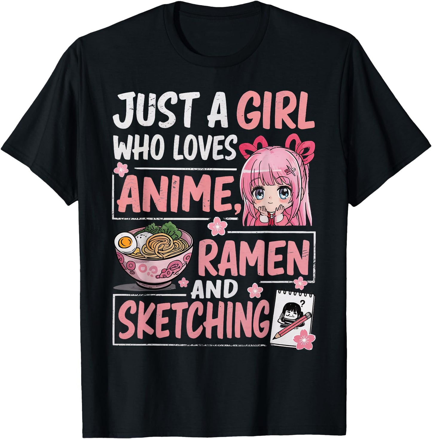 Just A Girl Who Loves Anime Ramen Sketching Japan Kawaii
