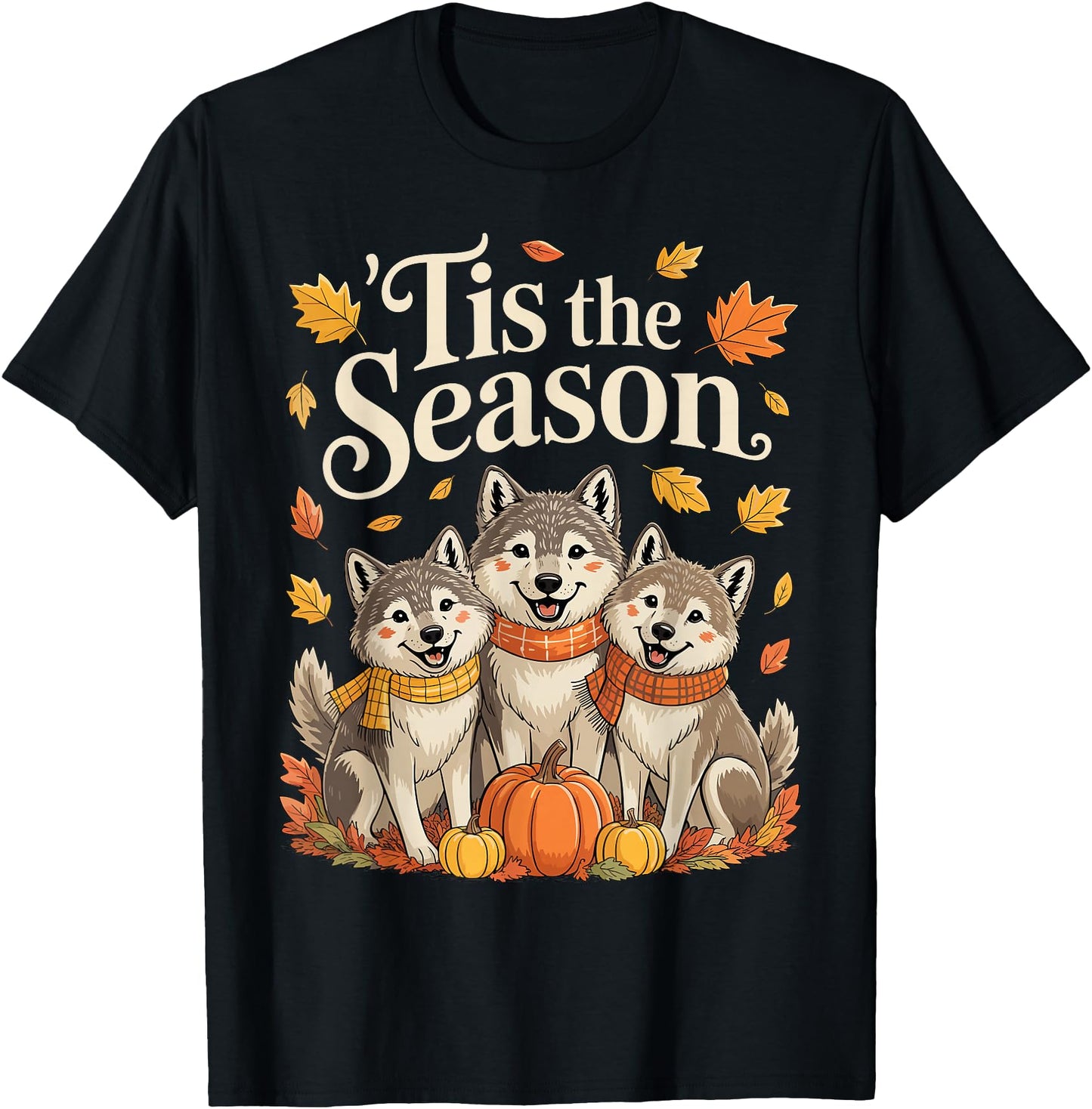 Tis The Season Wolf Fall Autumn Pumpkin
