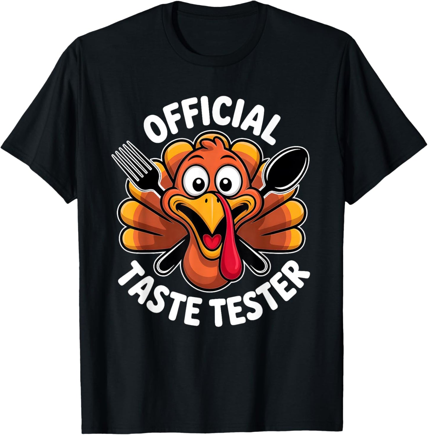 Funny Thanksgiving Official Taste Tester Turkey