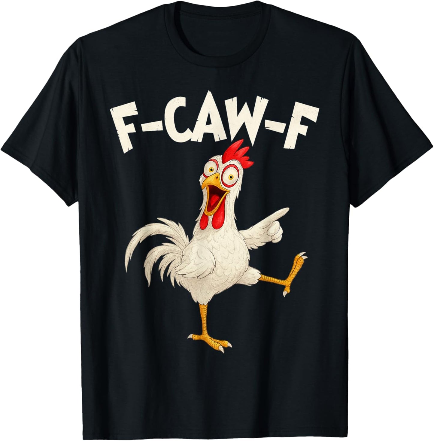 F Caw F Rooster Funny Bird Fcawf Chicken Whisperer Fawk Off
