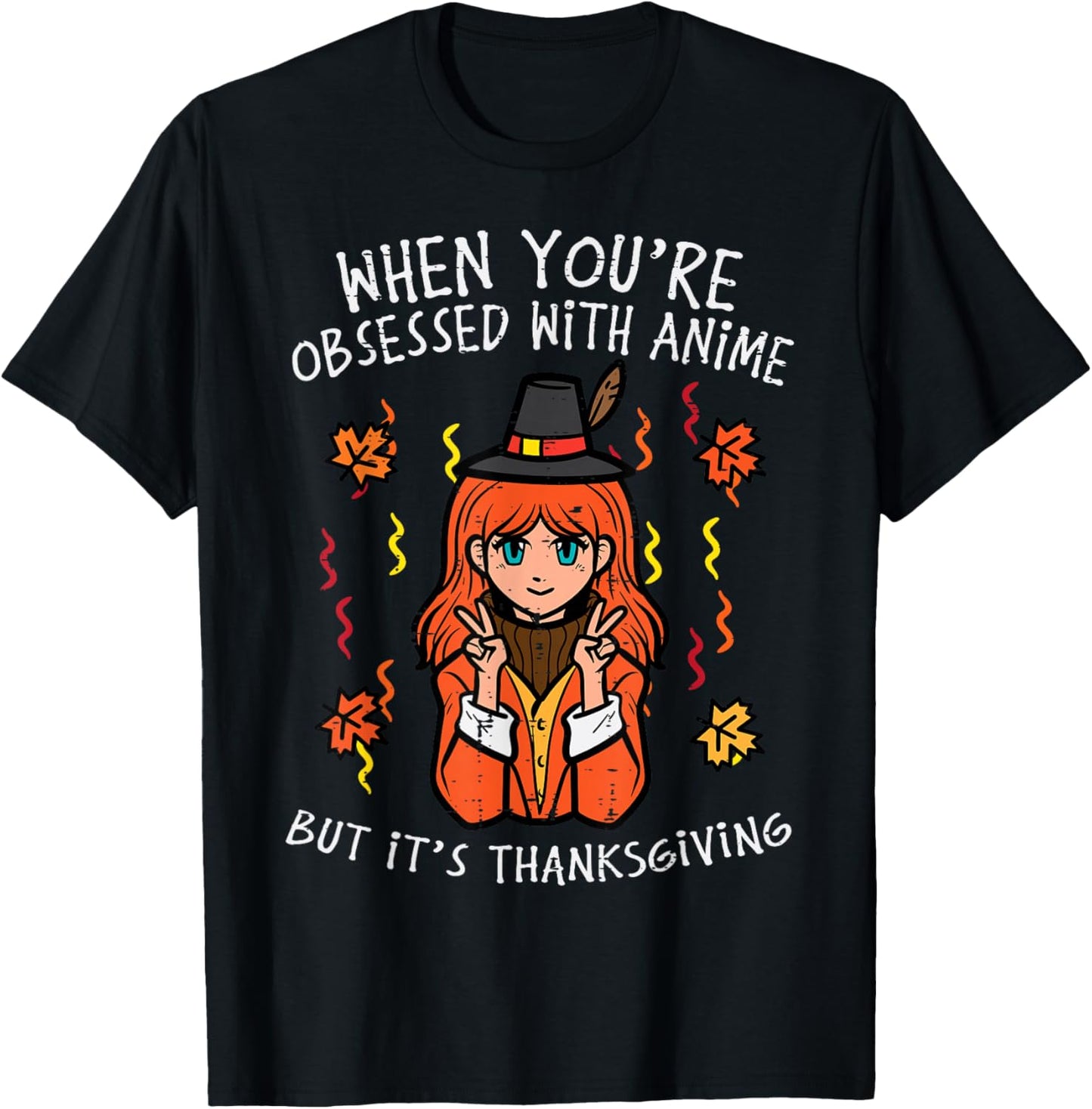 Obsessed With Anime Thanksgiving Fall Girls Kids Women Men