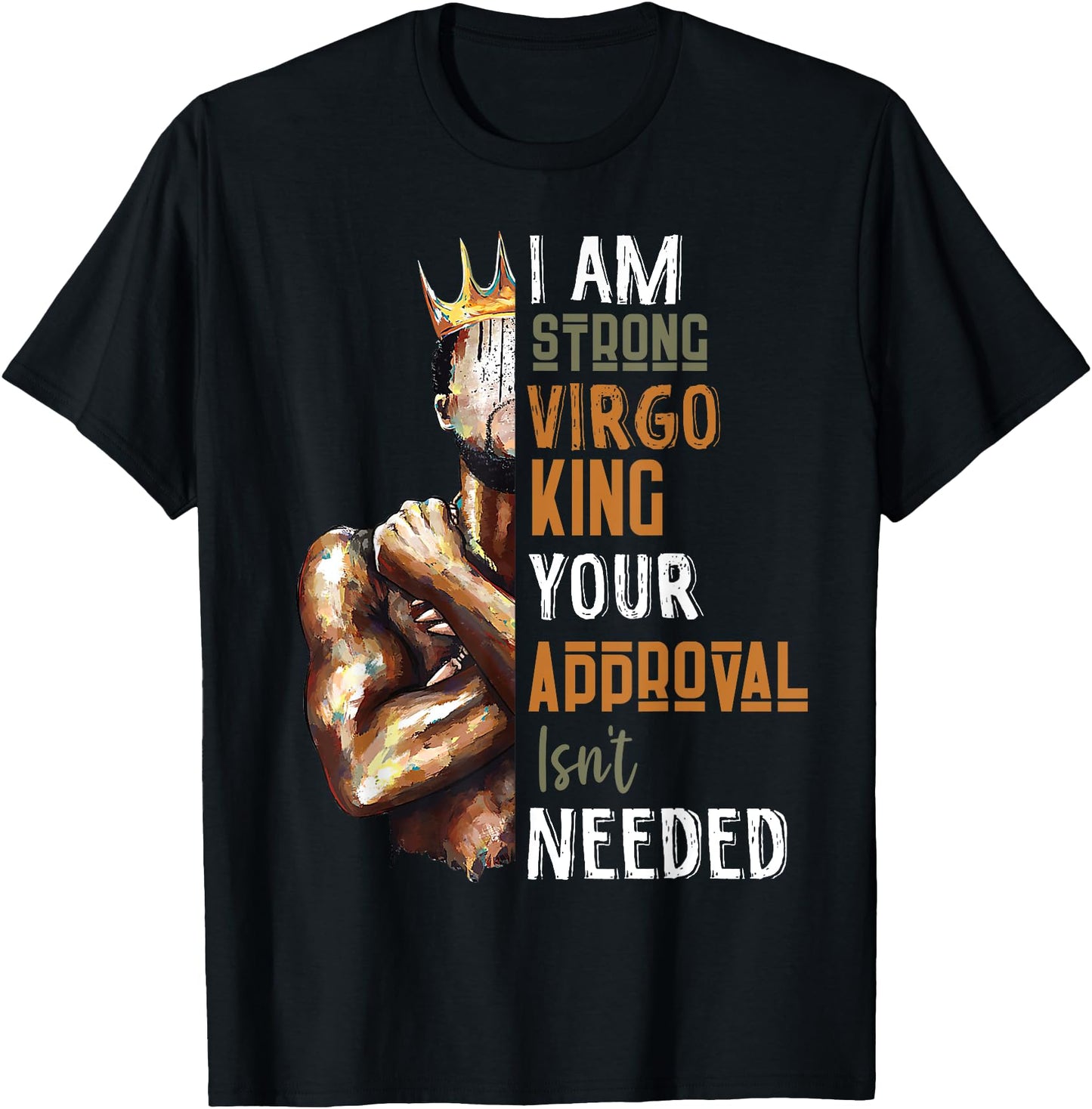 I Am Strong Virgo King in Crown Zodiac Horoscope Gift Mens