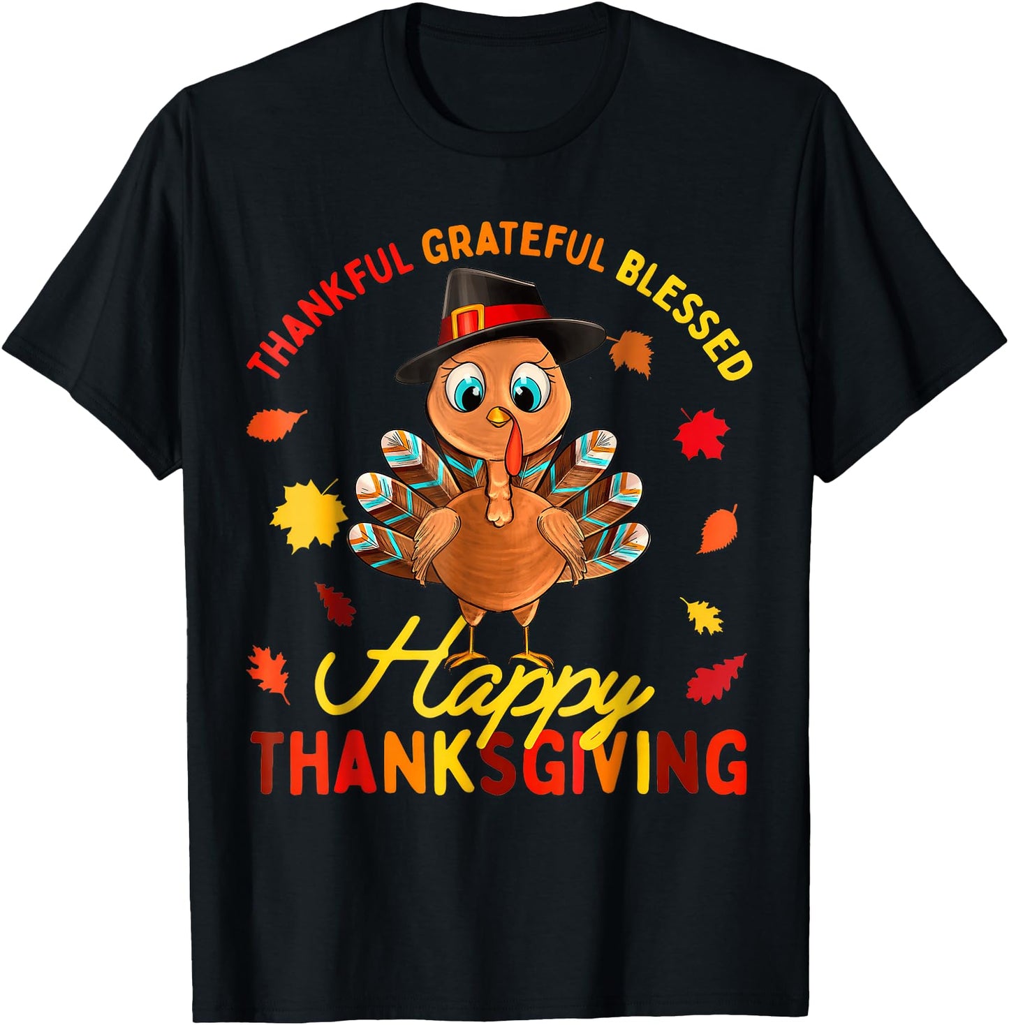 Thankful Grateful Blessed Thanksgiving Turkey